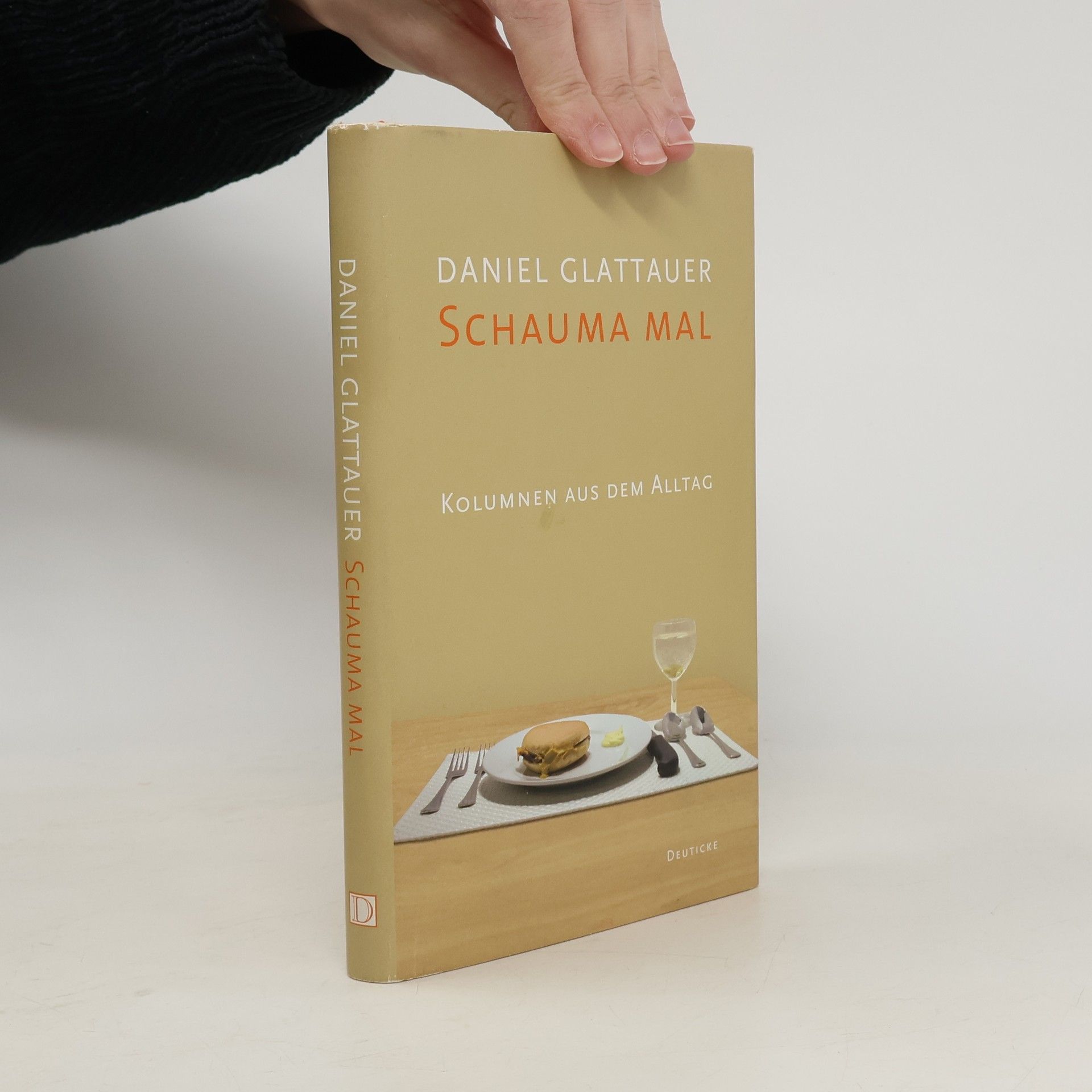 Daniel Glattauer Schauma mal