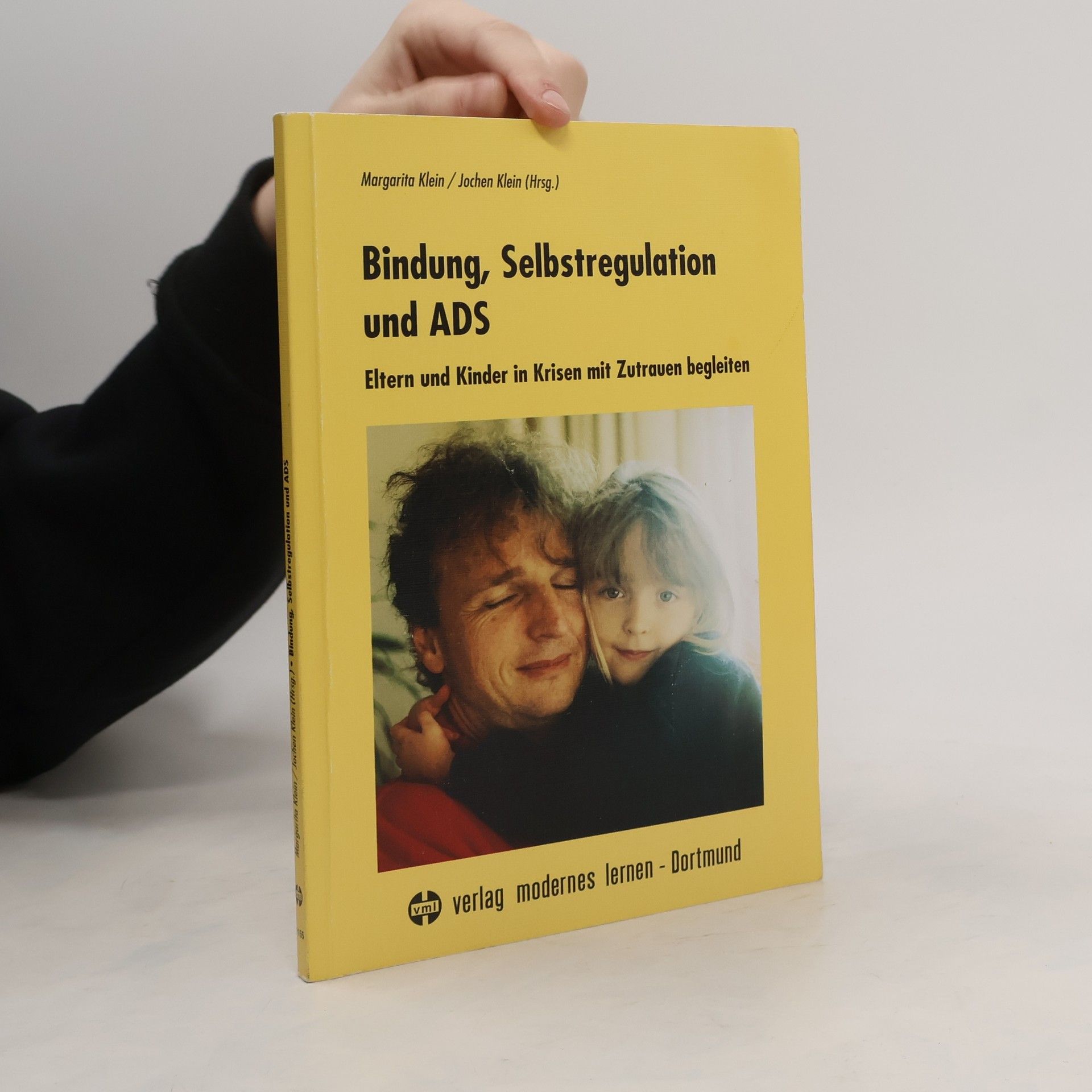 Bindung, Selbstregulation und ADS