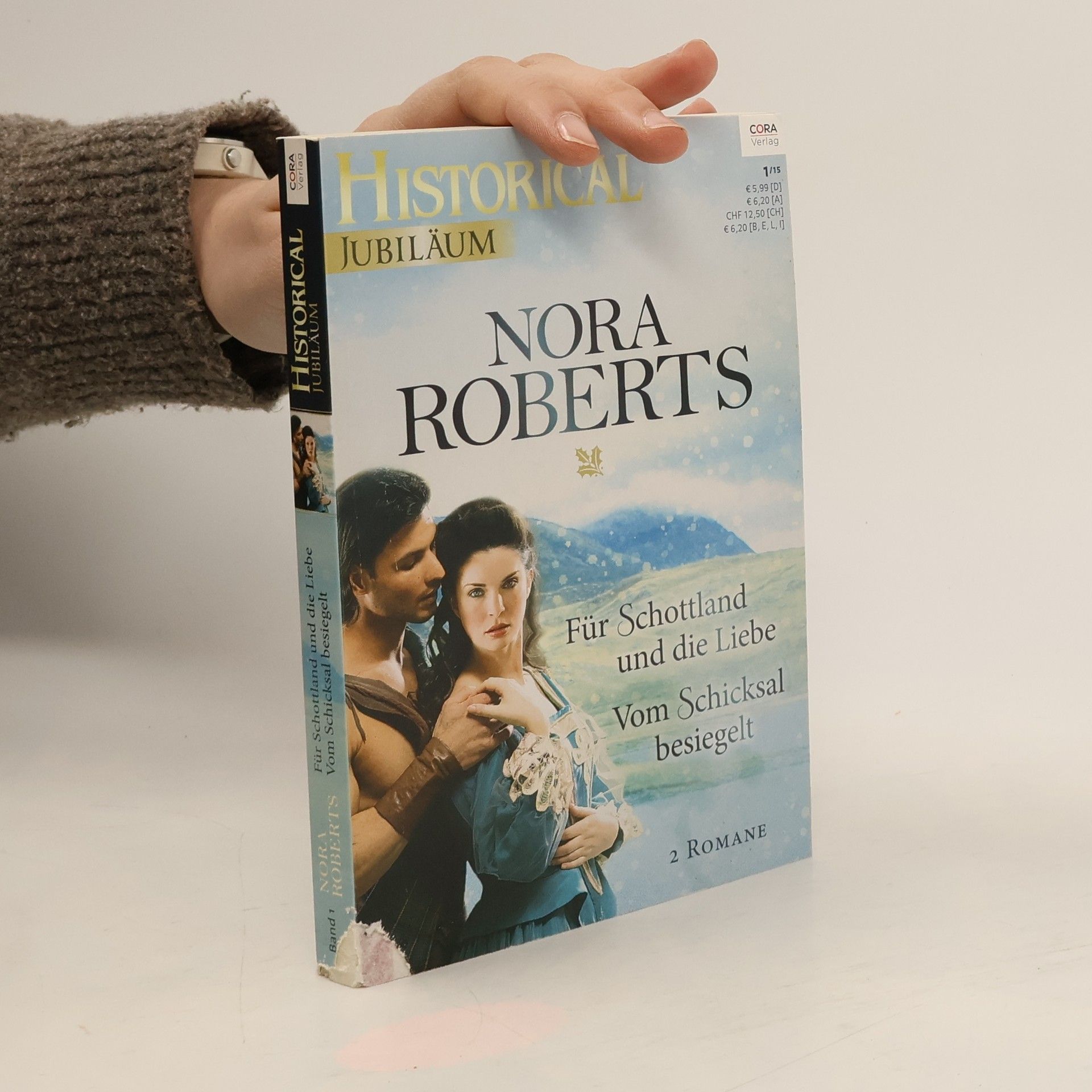 Nora Roberts Für Schottland und die Liebe. Vom Schicksal besiegelt