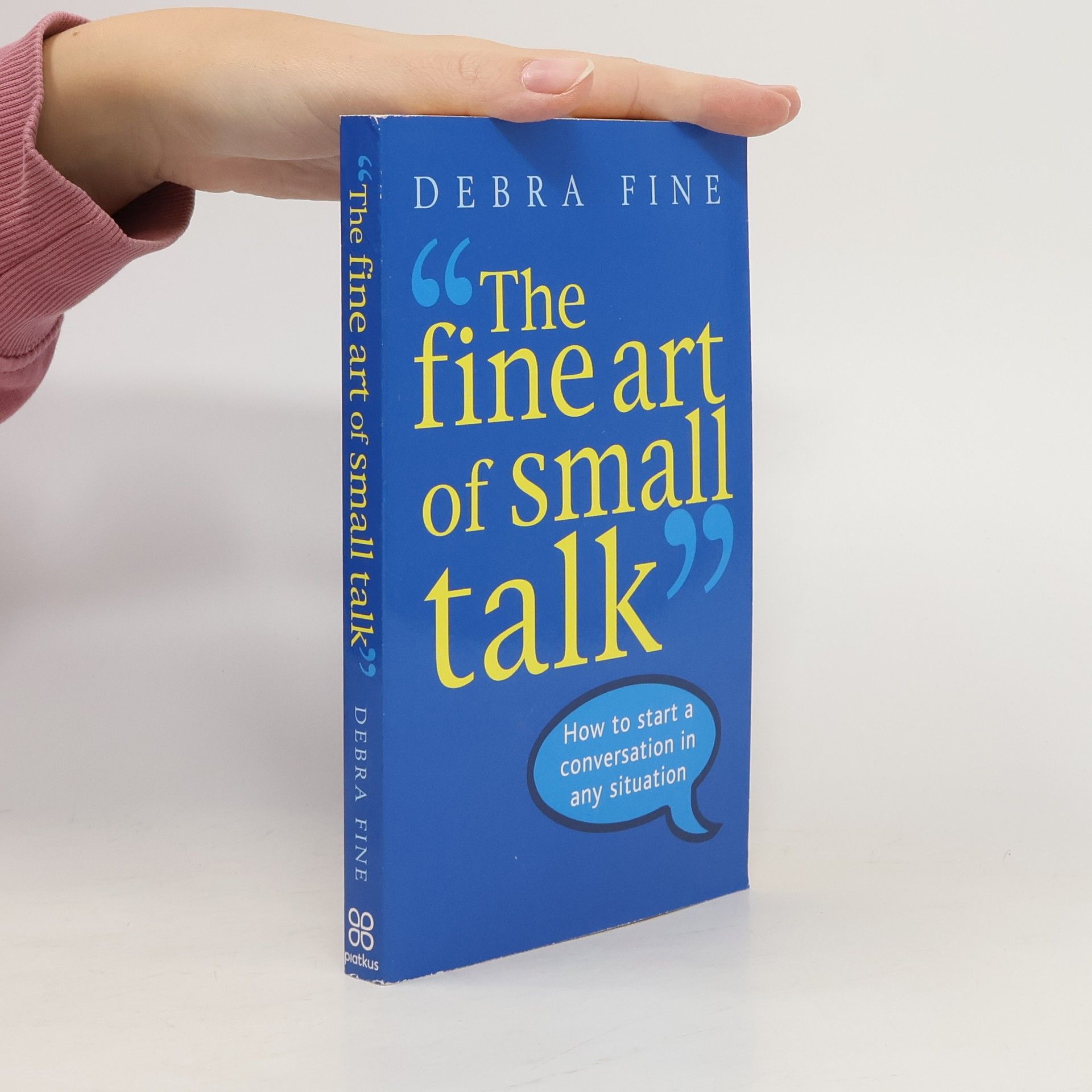 Debra Fine The Fine Art of Small Talk