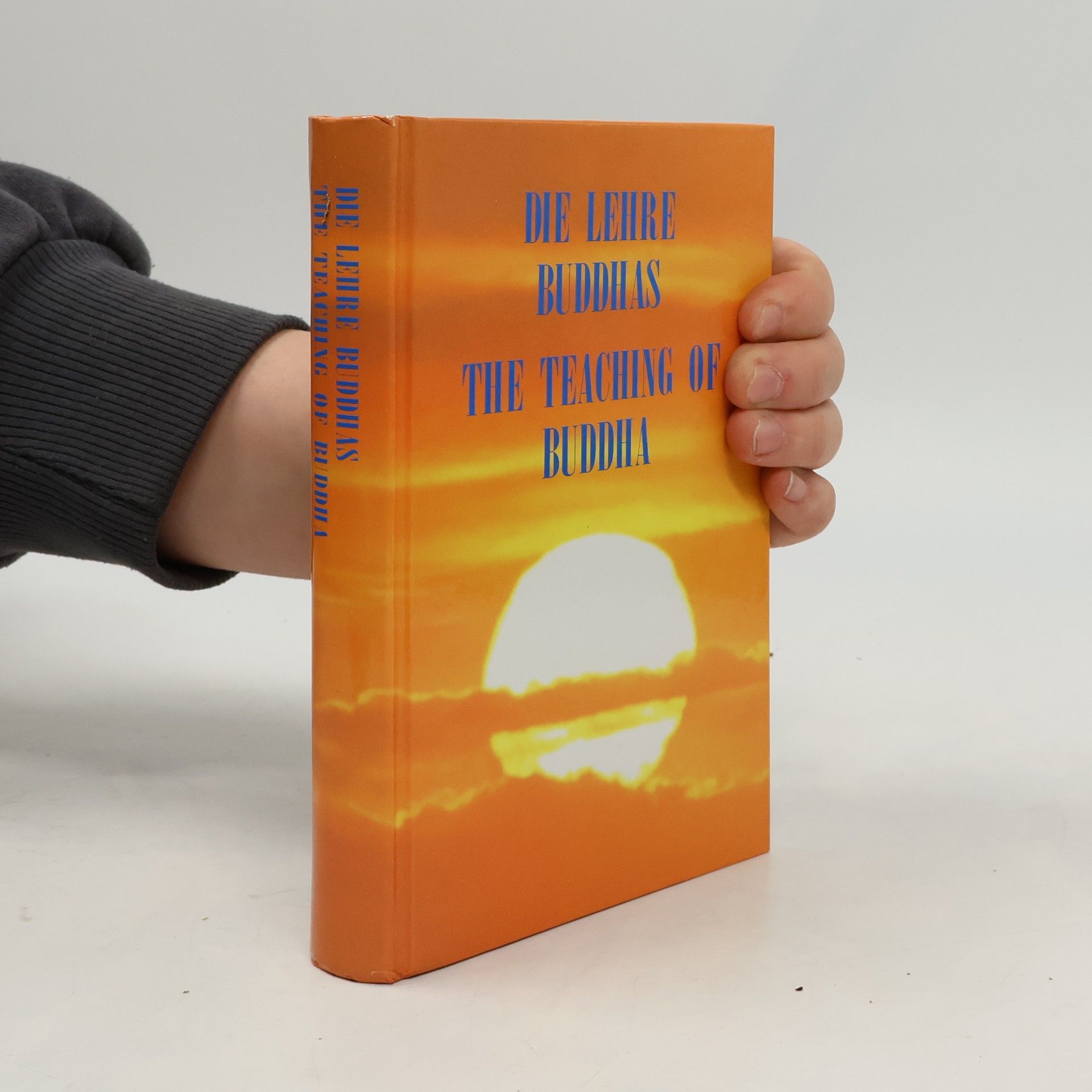 Auteurscollectief Die Lehre Buddhas. The Teaching of Buddha