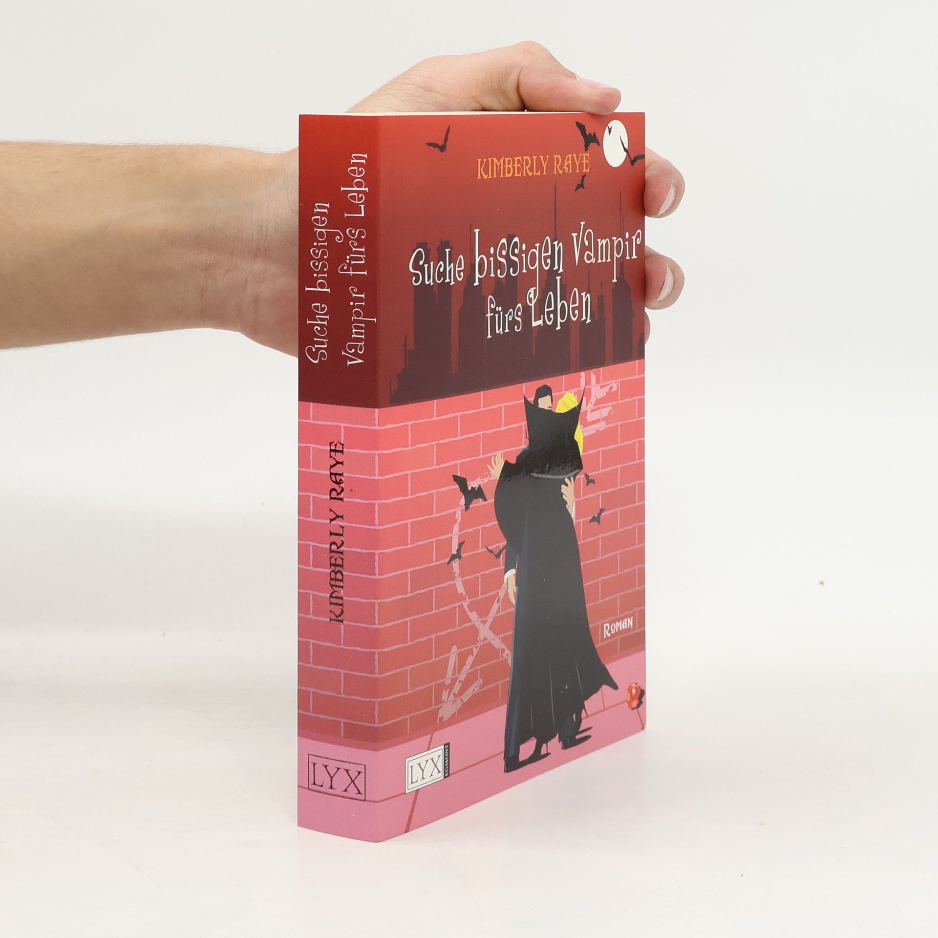 Kimberly Raye Suche bissigen Vampir fürs Leben
