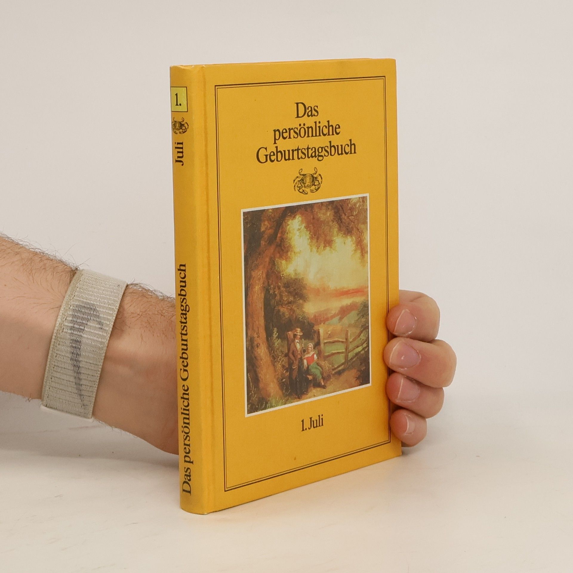 Collectif d'auteurs Das persönliche Geburtstagsbuch 1.Juli