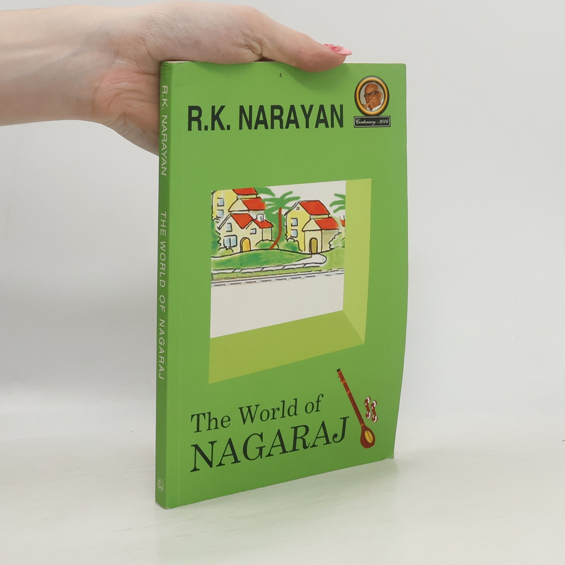 R. K. Narayan The World of Nagaraj