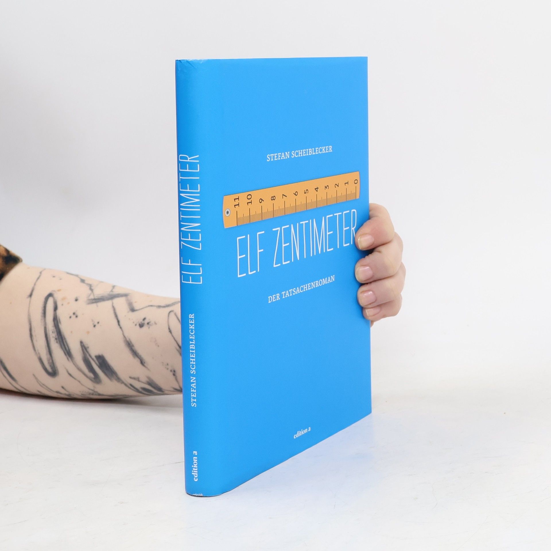 Stefan Scheiblecker Elf Zentimeter