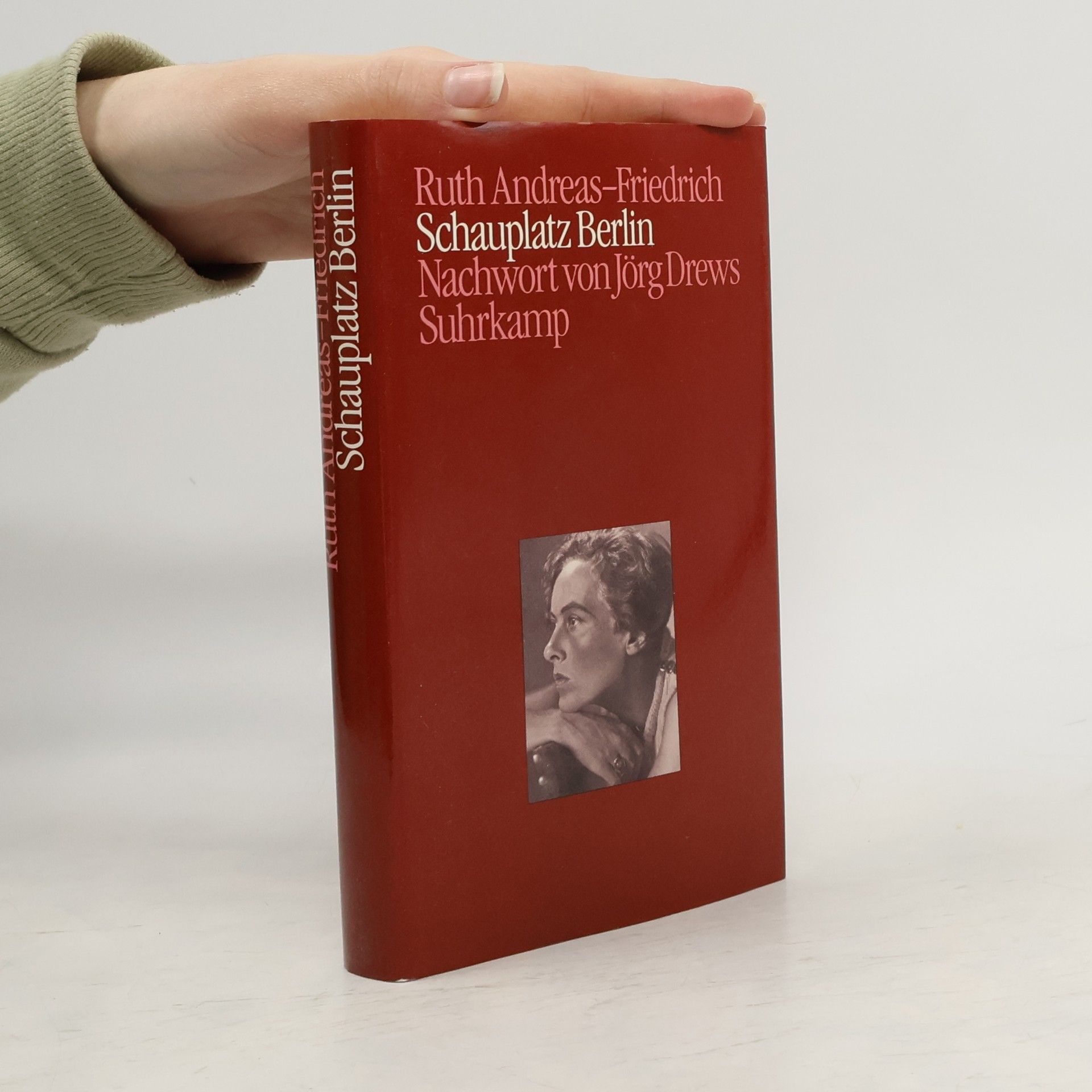 Ruth Andreas-Friedrich Schauplatz Berlin