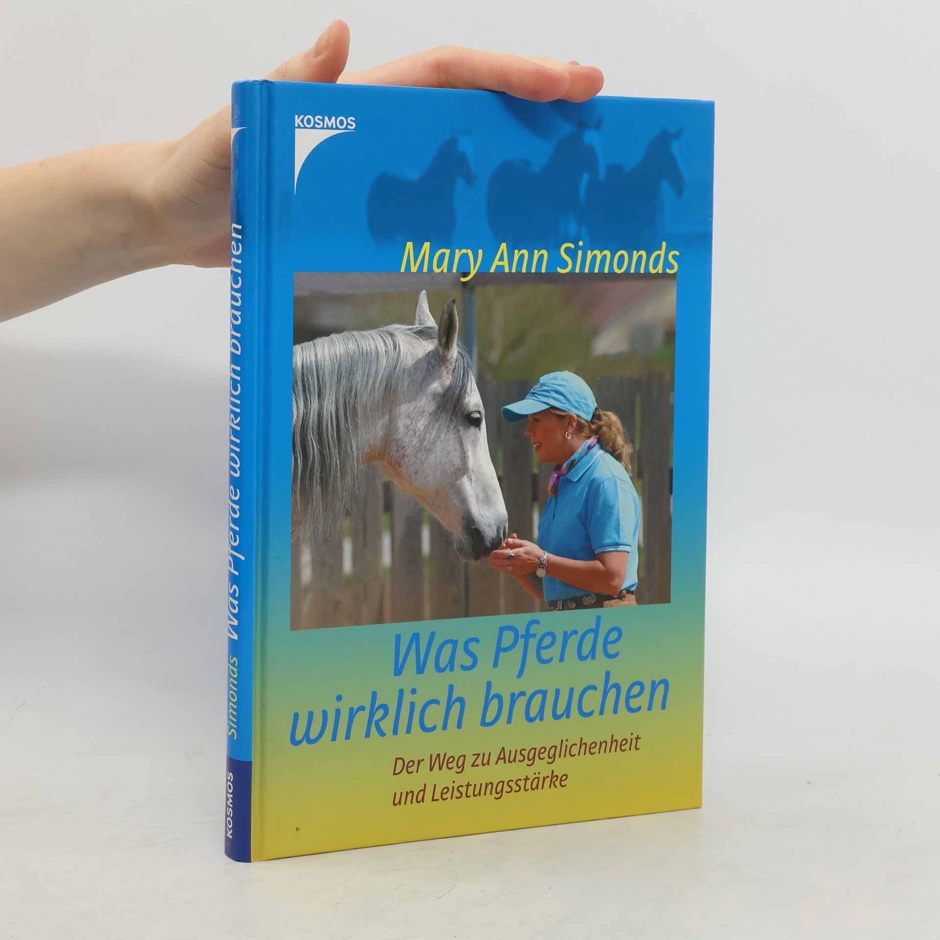 Mary Ann Simonds Was Pferde wirklich brauchen