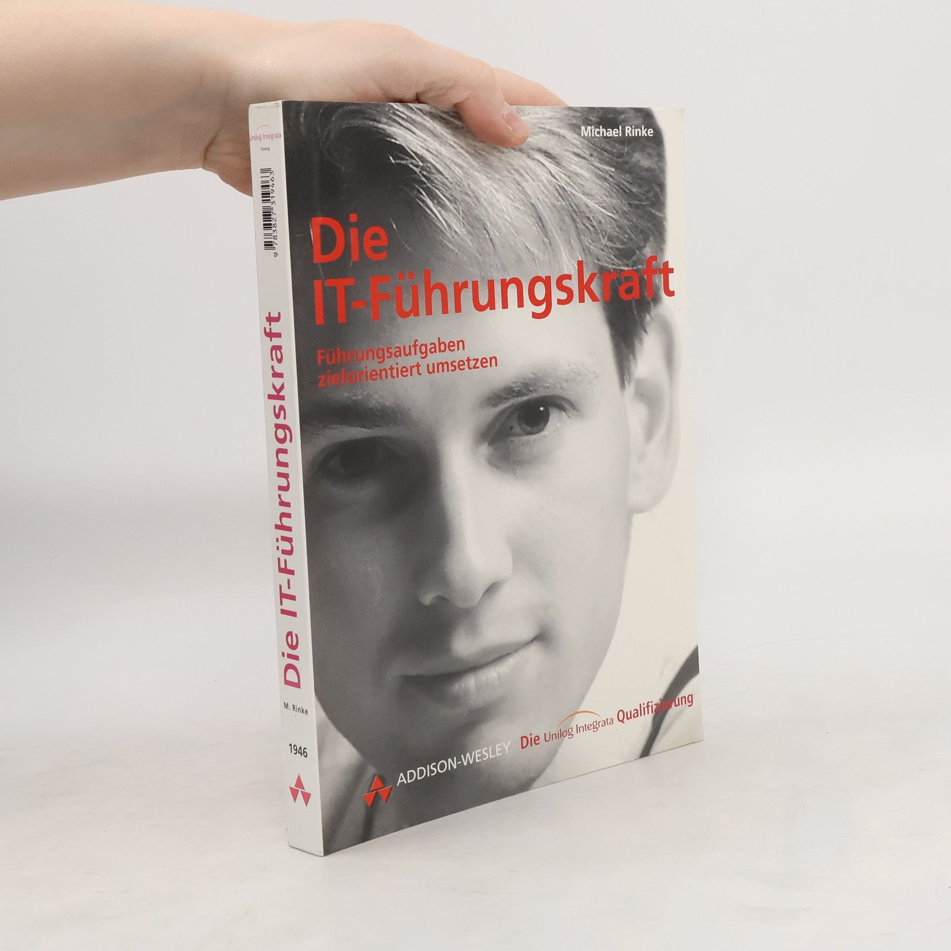 Michael Rinke Die Integrata-Qualifizierung: Die IT-Führungskraft