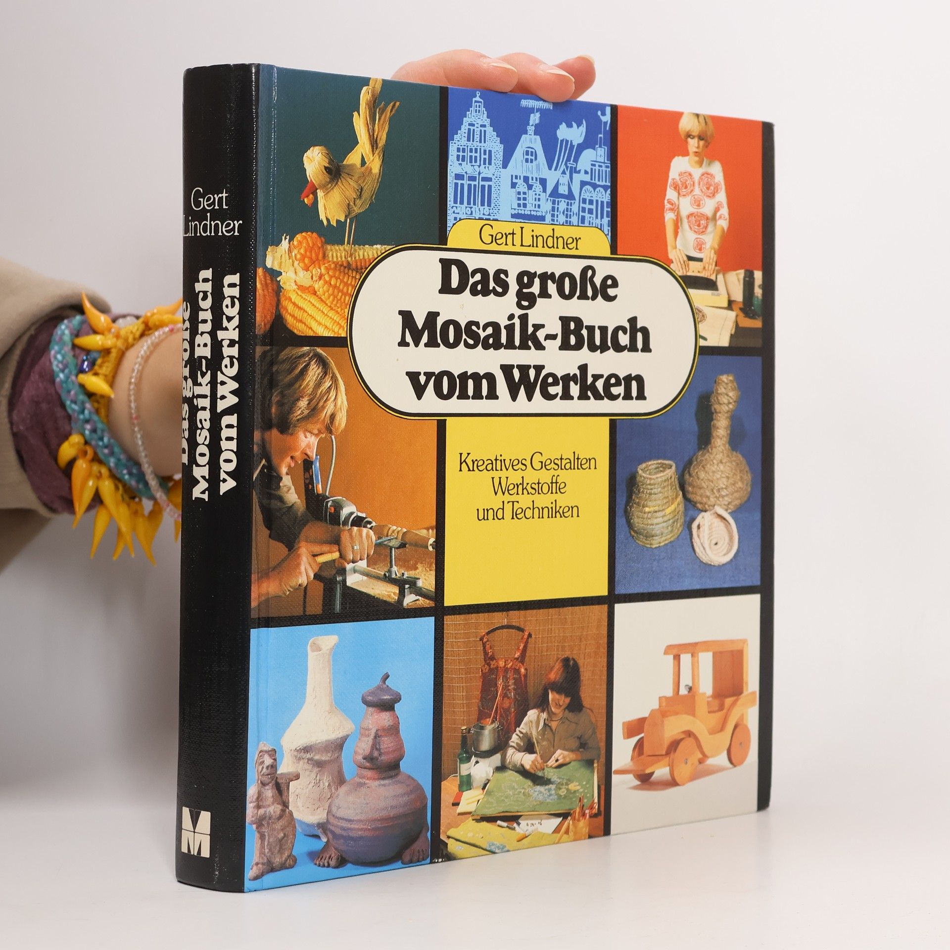 Gert Lindner Das grosse Mosaik-Buch vom Werken