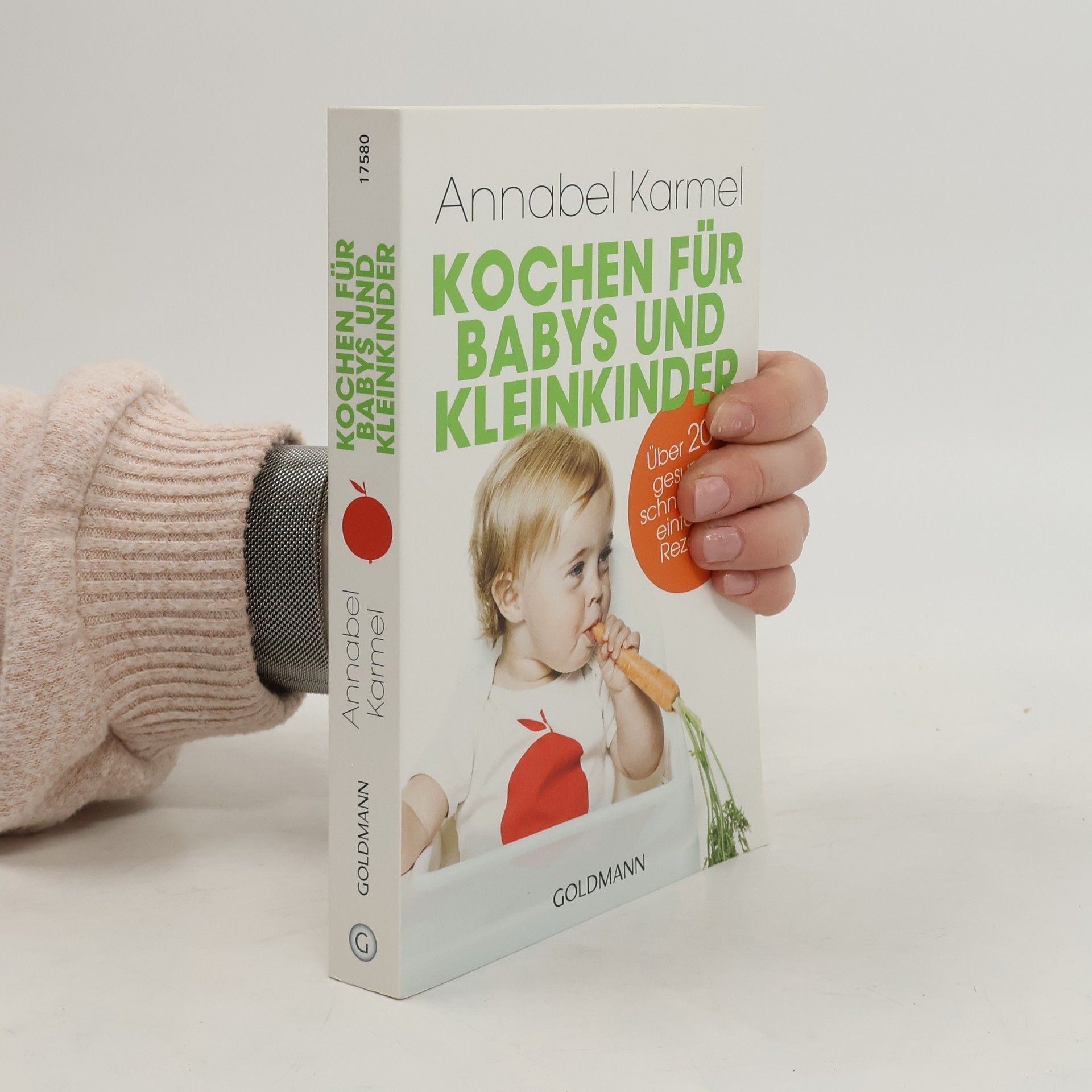 Annabel Karmel Kochen für Babys und Kleinkinder