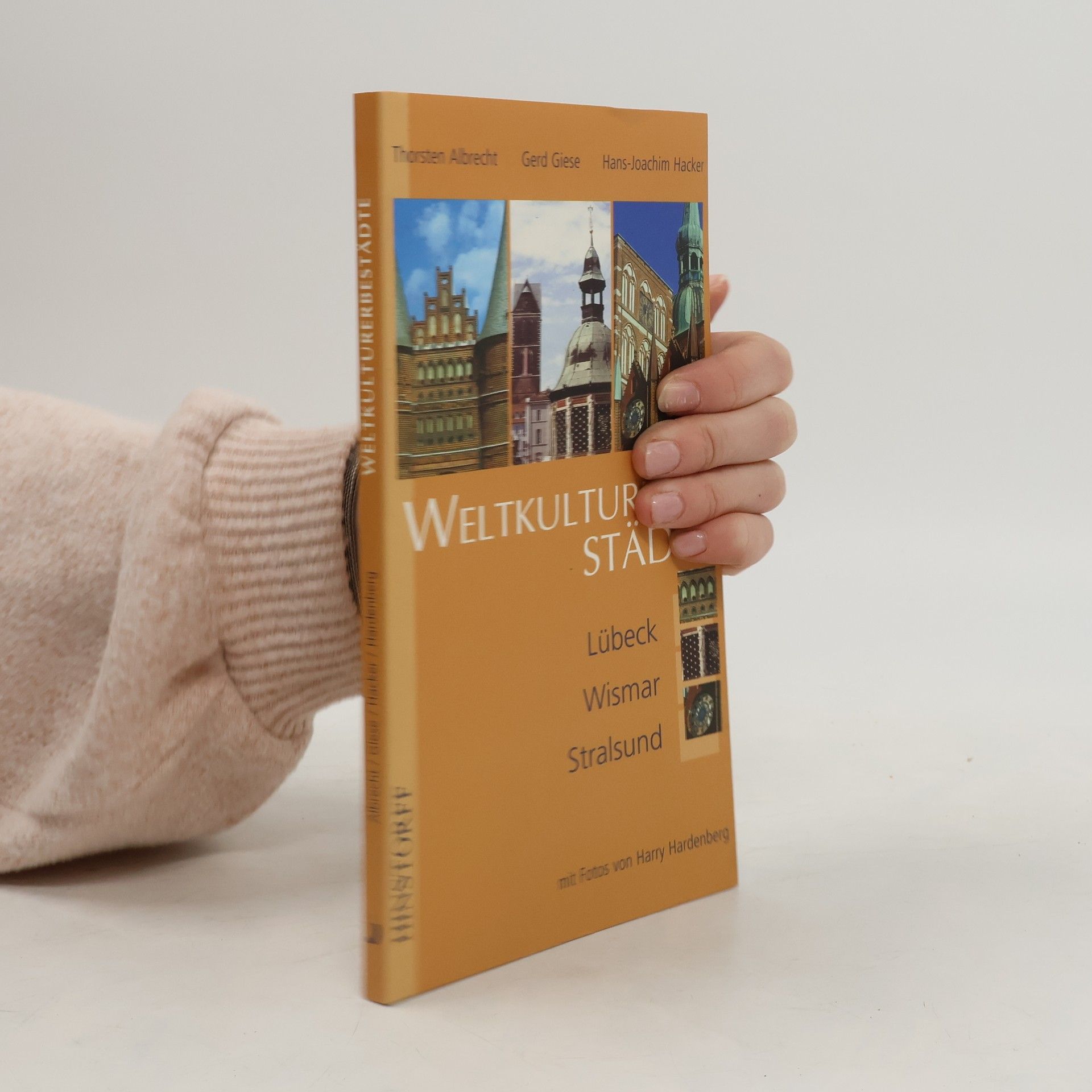 Weltkulturerbestädte Lübeck, Wismar, Stralsund