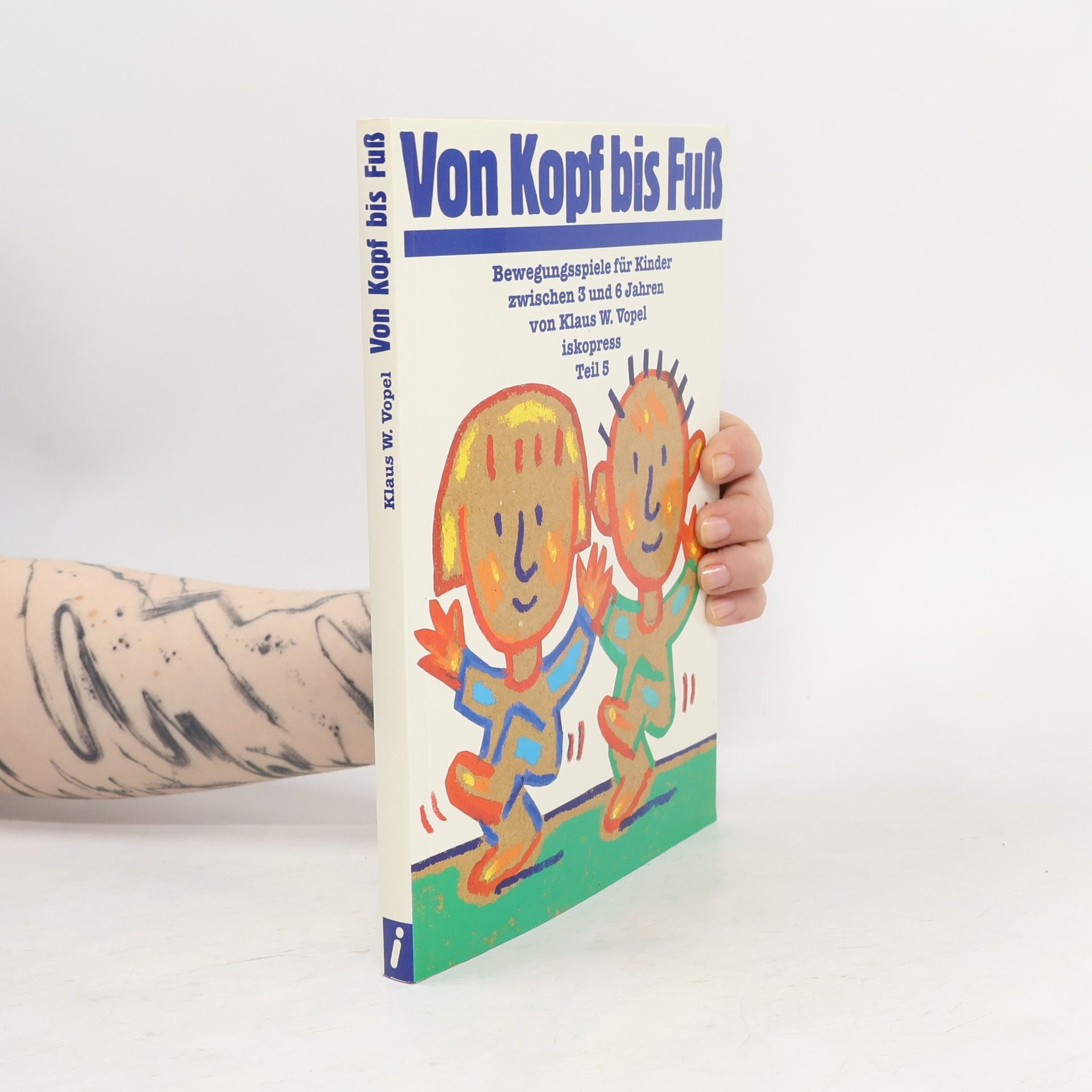 Klaus W. Vopel Bewegungsspiele für Kinder von 3 bis 6 Jahren