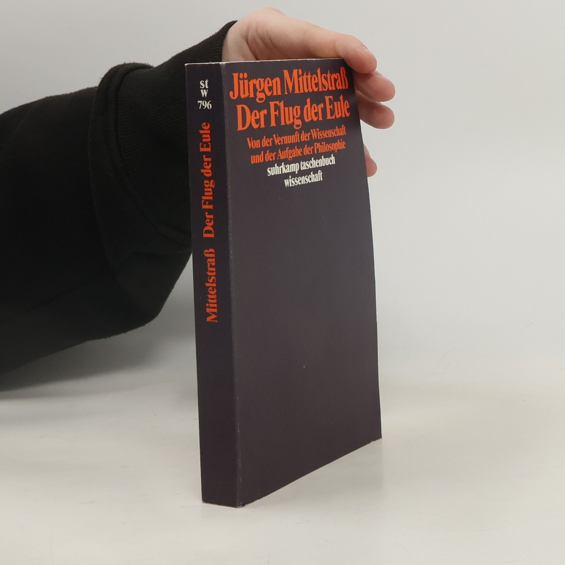 Jürgen Mittelstrass Suhrkamp Taschenbuch Wissenschaft - 796: Der Flug der Eule