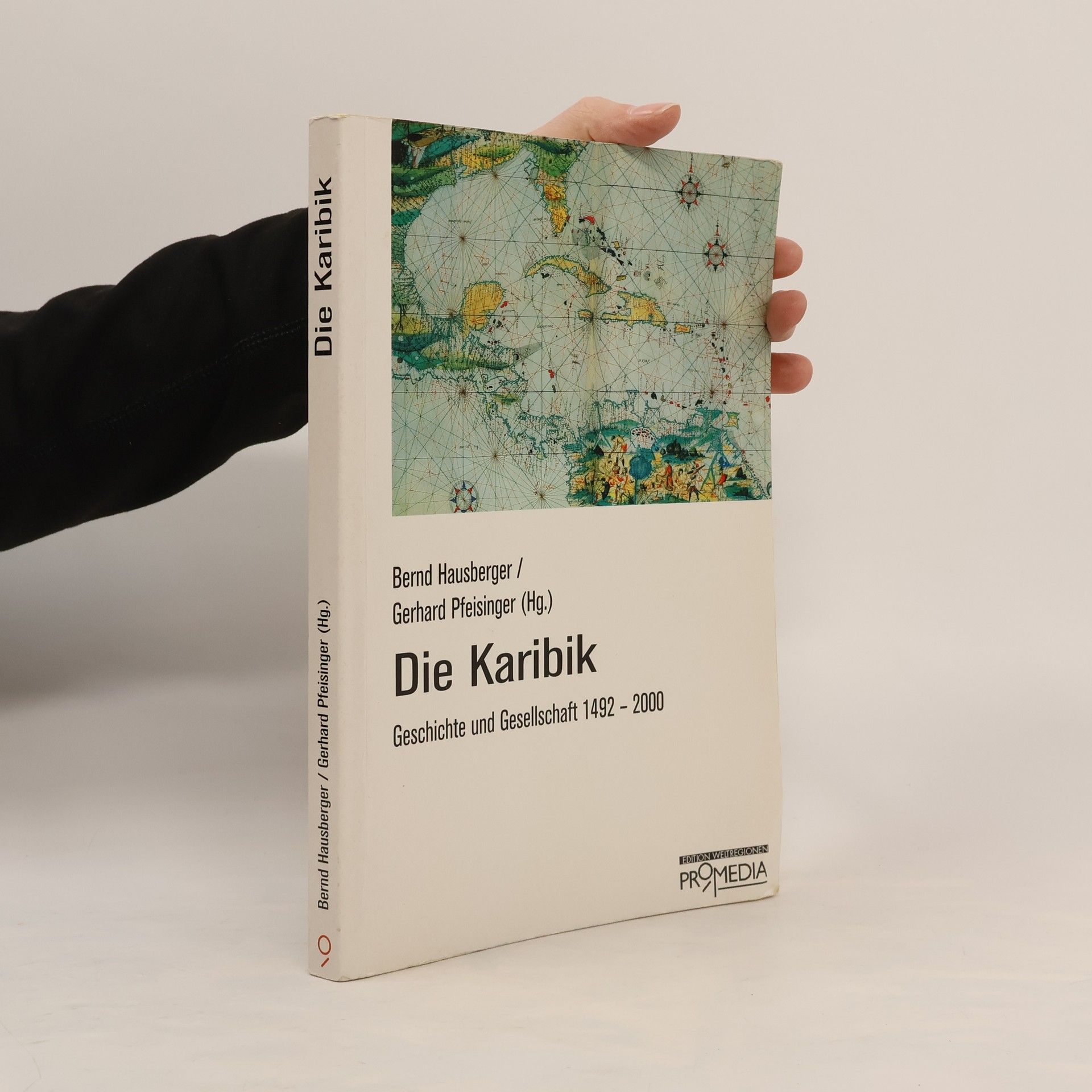 Bernd Hausberger Die Karibik