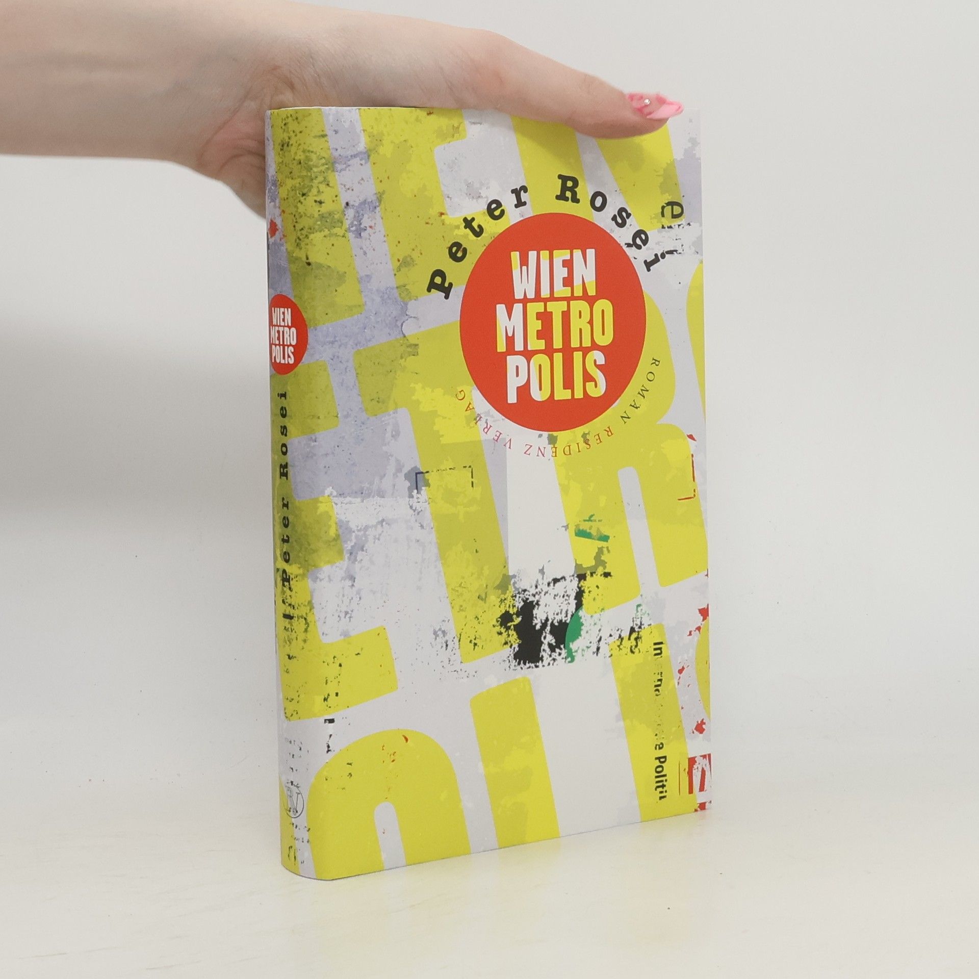 Peter Rosei Wien Metropolis
