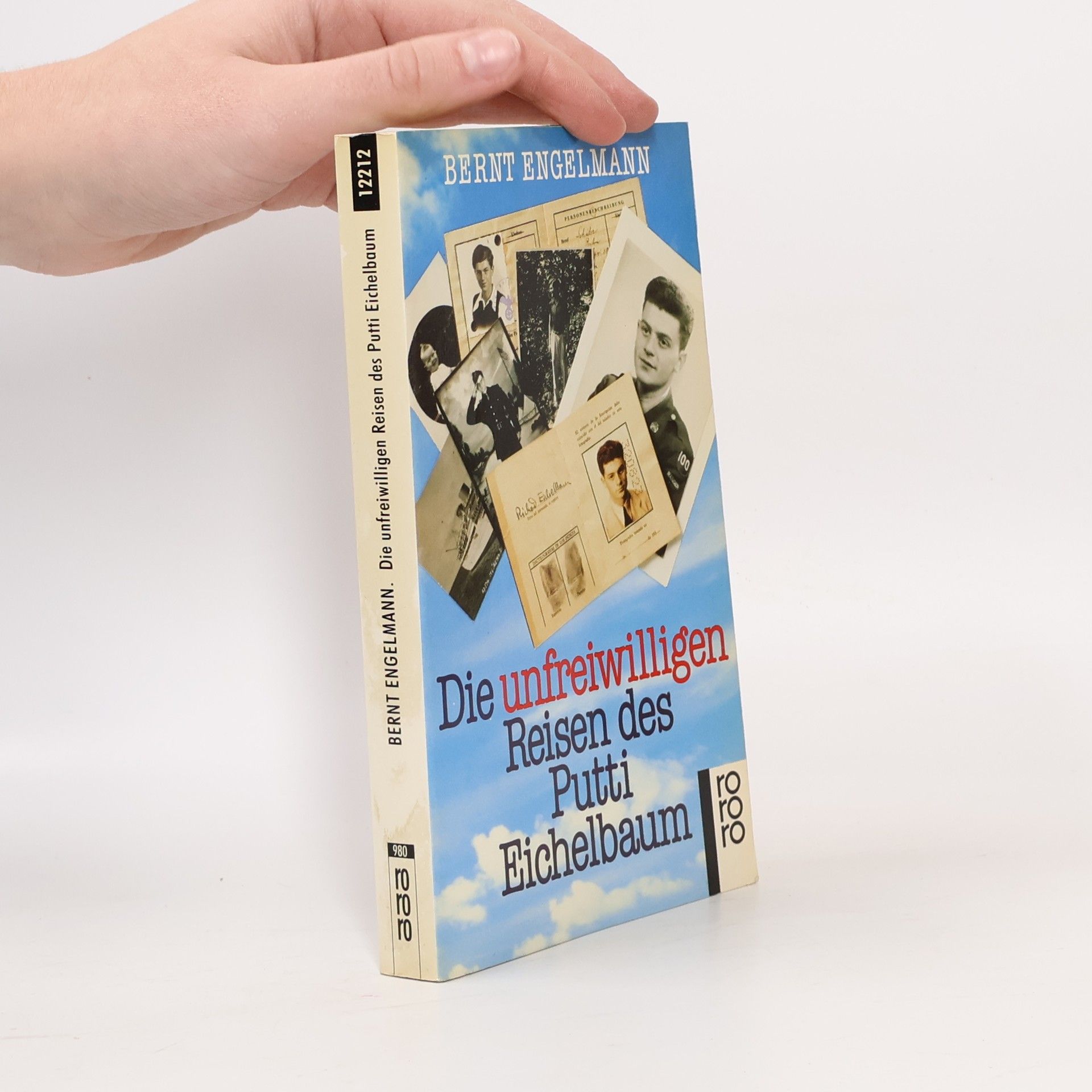 Bernt Engelmann Die unfreiwilligen Reisen des Putti Eichelbaum