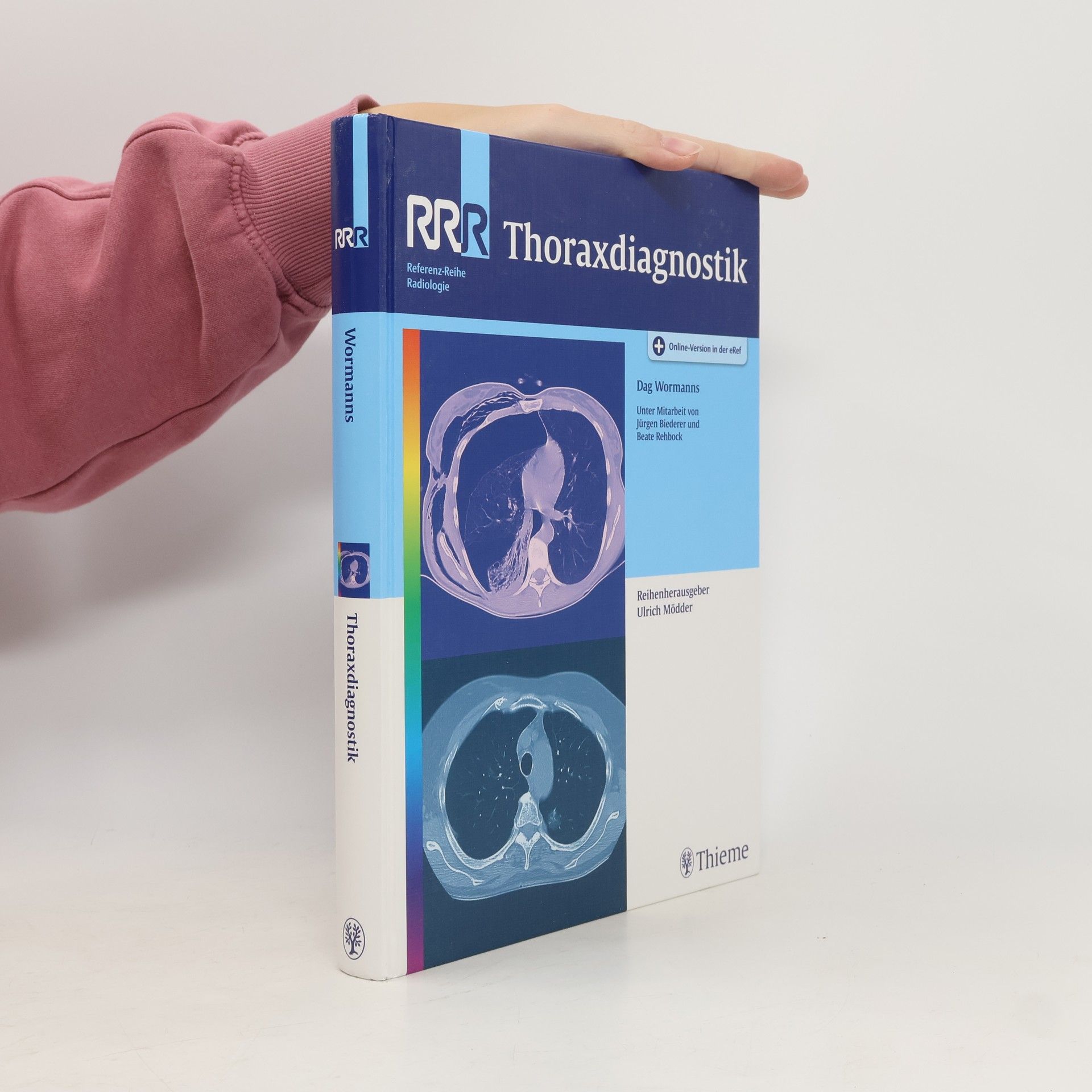 Dag Wormanns Referenz-Reihe Radiologie: Thoraxdiagnostik