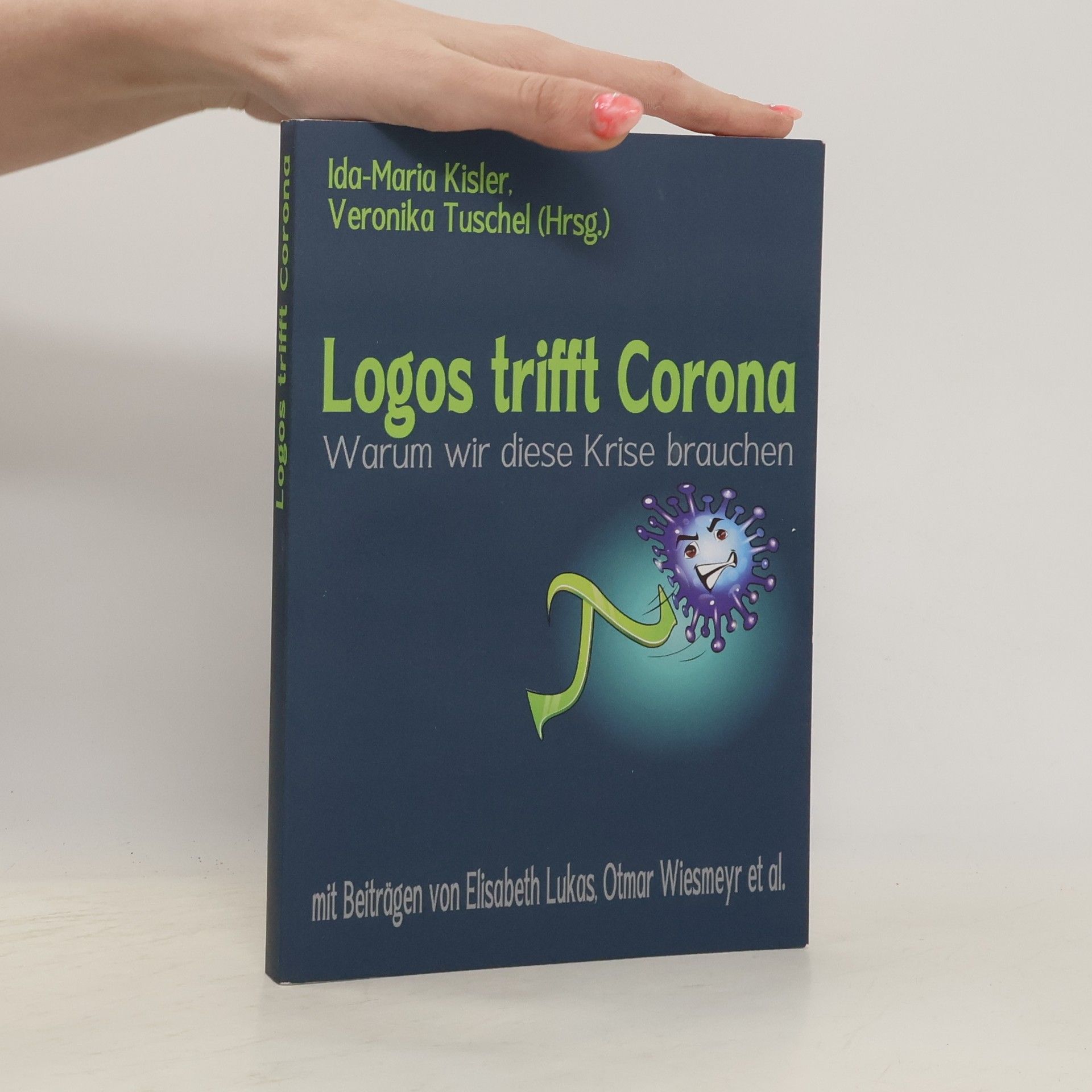 Veronika Tuschel Logos Trifft Corona