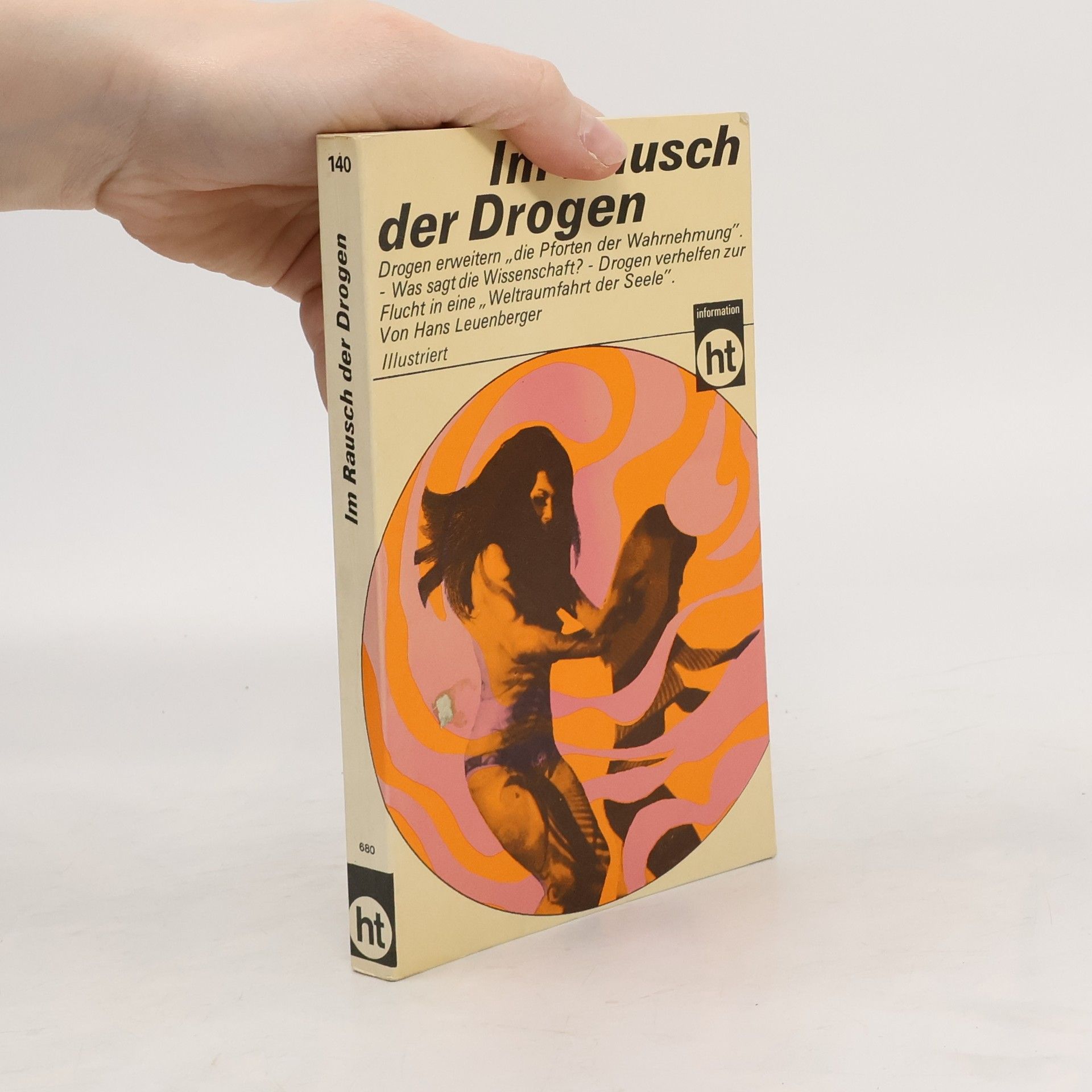 Hans Leuenberger Im Rausch der Drogen