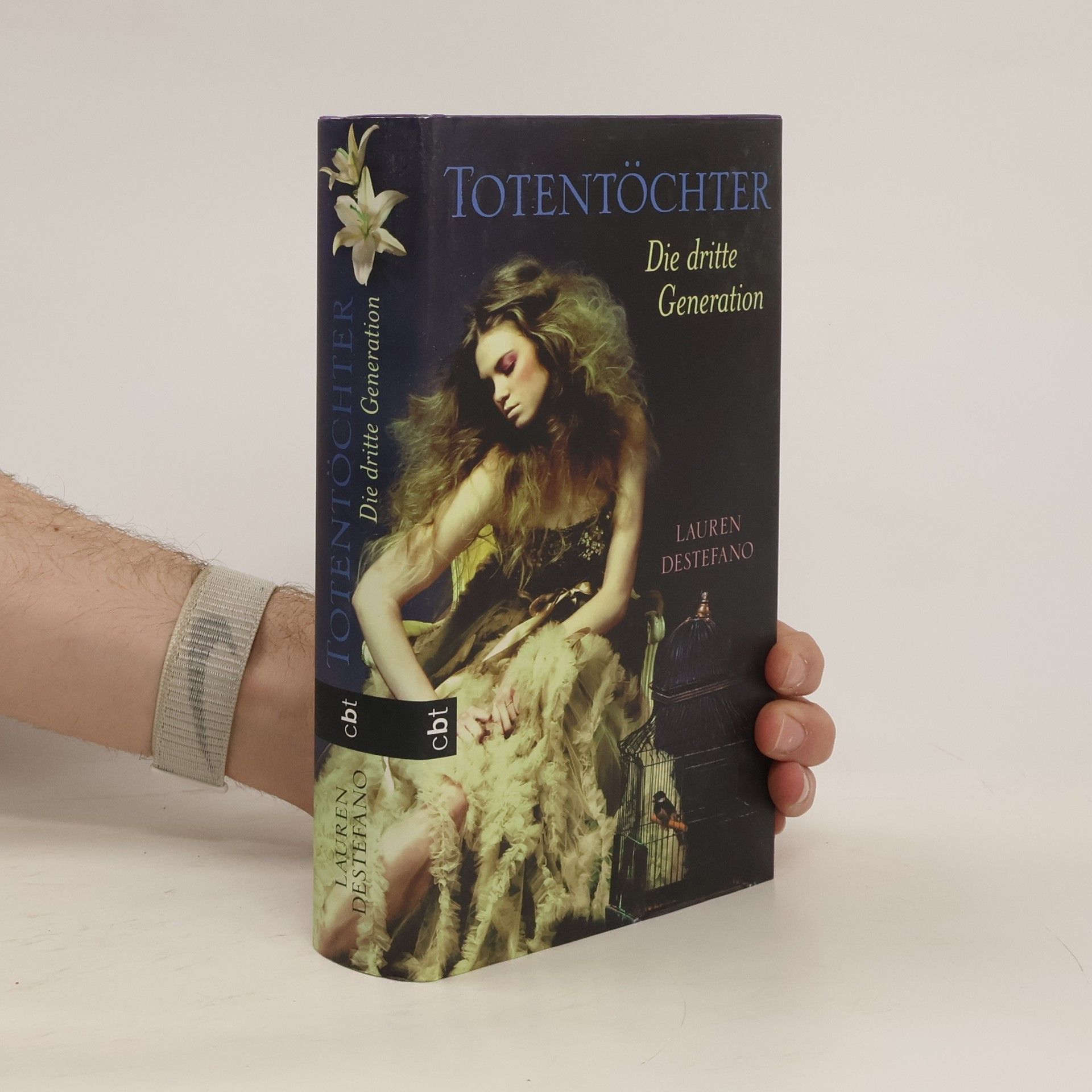 Lauren DeStefano Totentöchter. Die dritte Generation