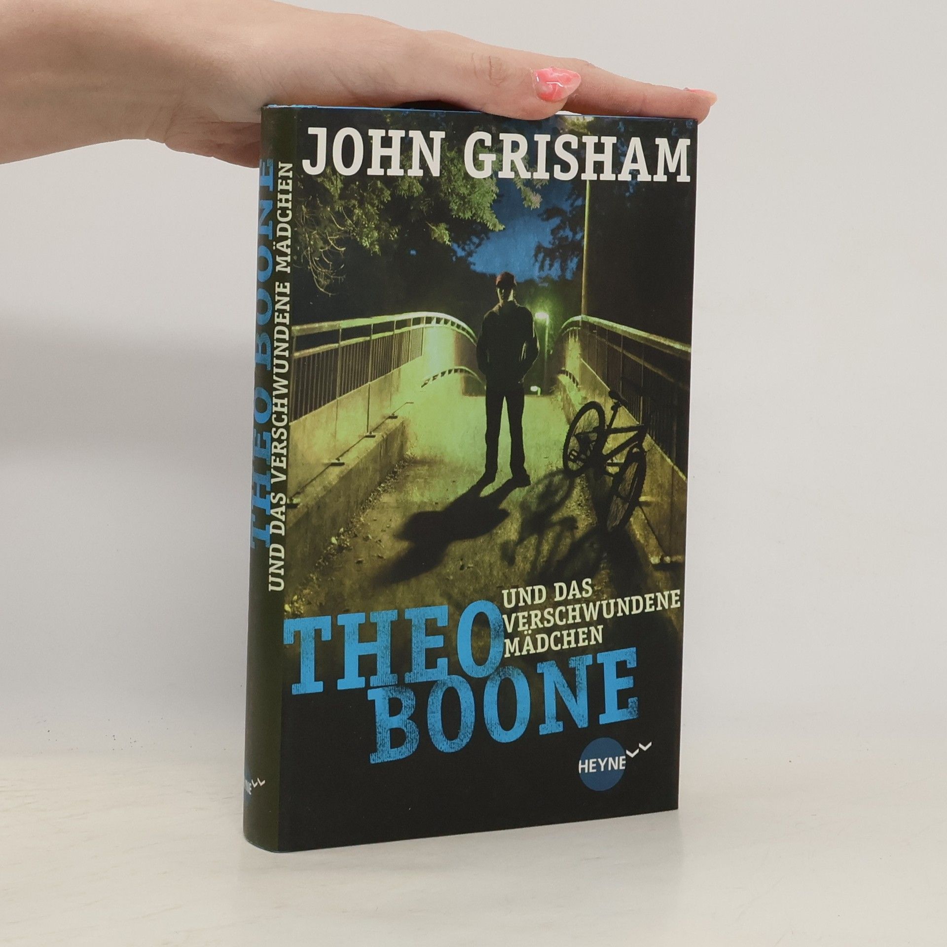 John Grisham Theo Boone und das verschwundene Mädchen