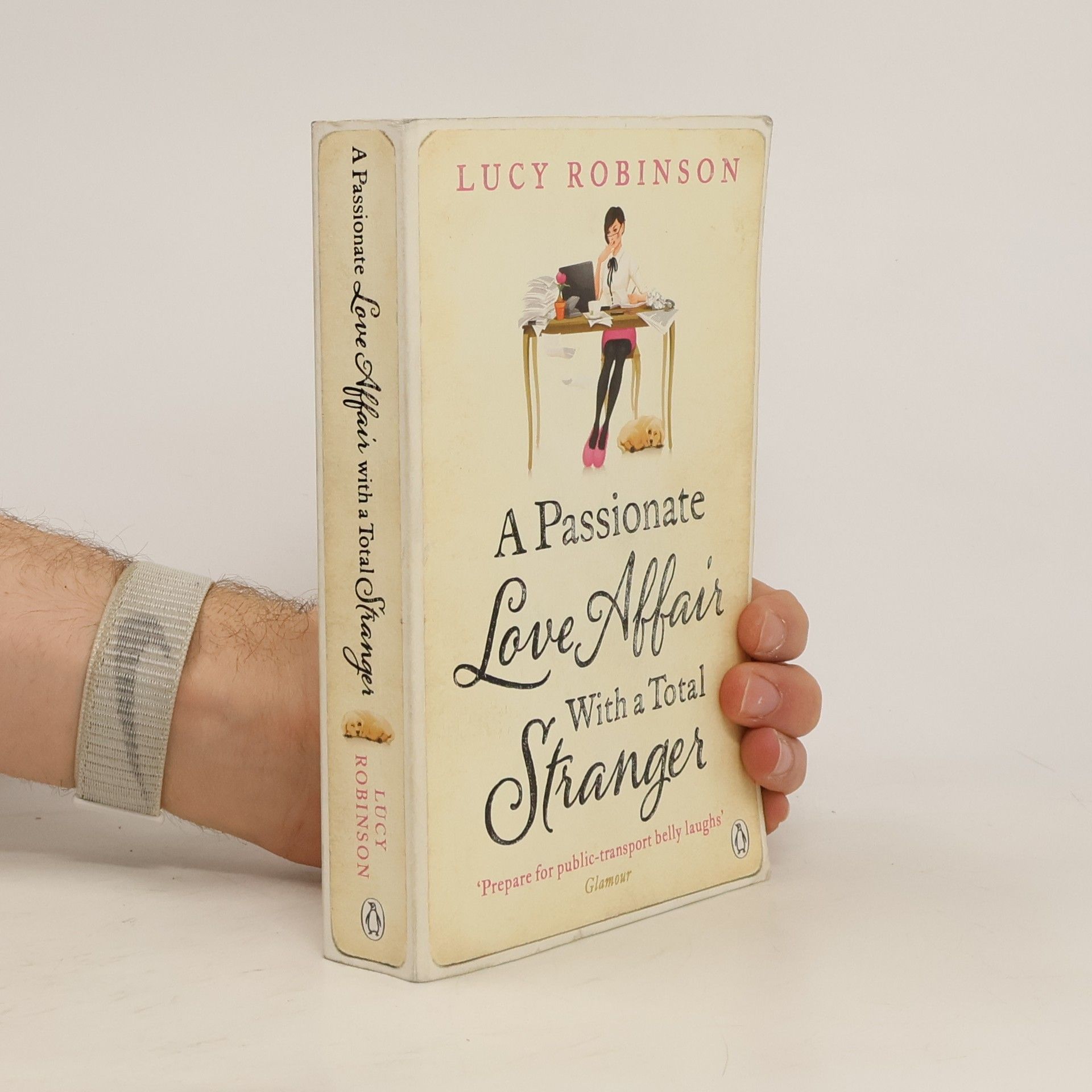 A Passionate Love Affair with a Total Stranger