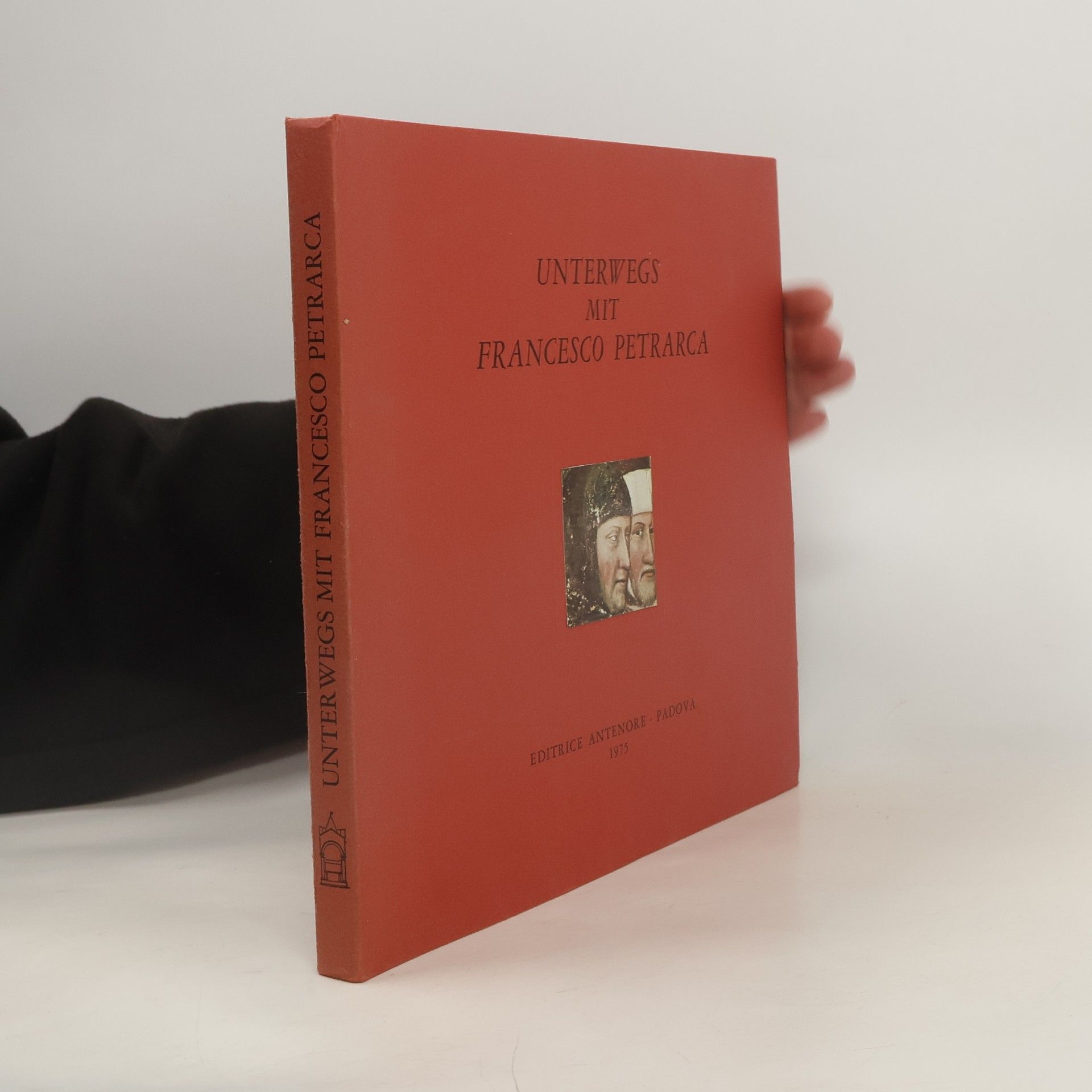 Giuseppe Frasso Unterwegs mit Francesco Petrarca