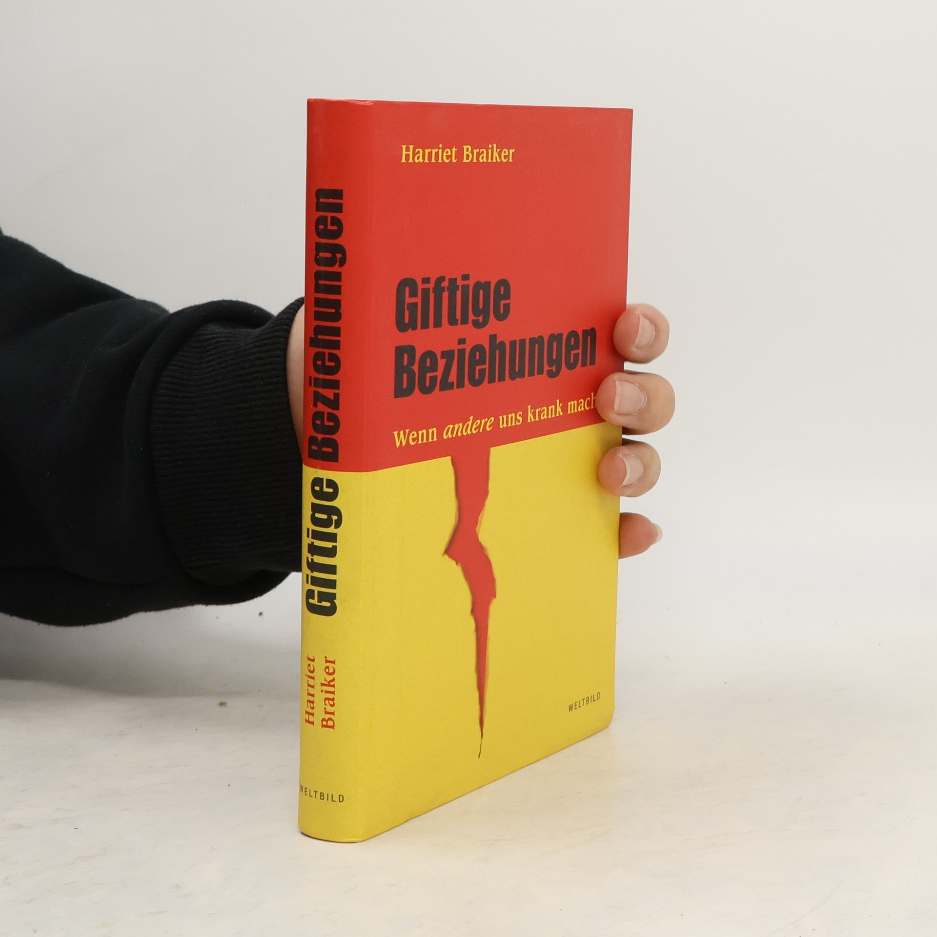 Harriet B. Braiker Giftige Beziehungen