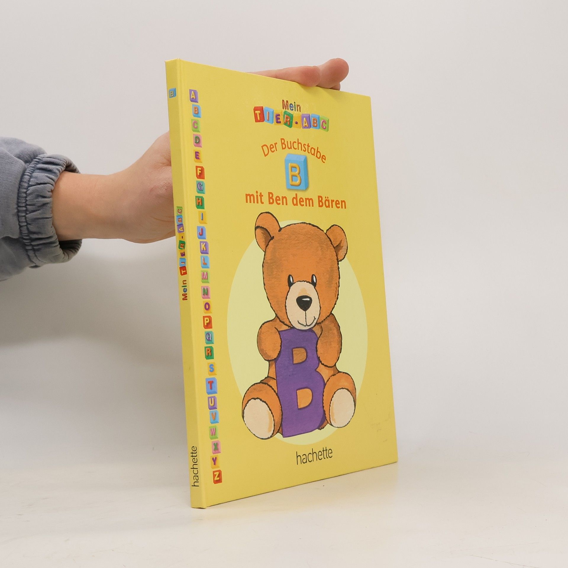 Autores varios Mein Tier-ABC. Der Buchstabe "B" mit Ben dem Bären