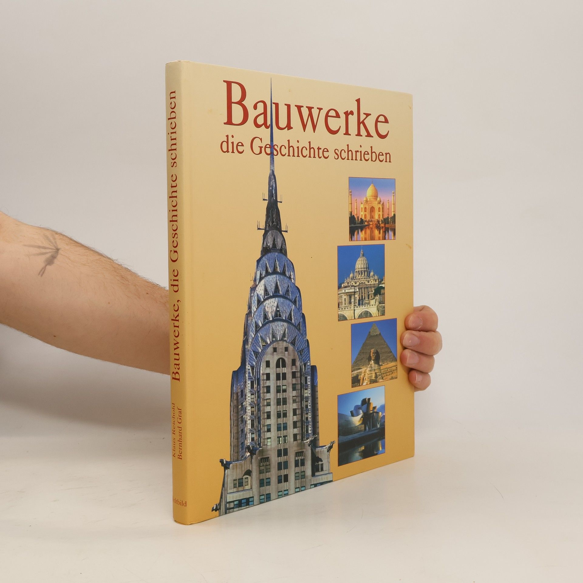 Collectif d'auteurs Bauwerke, die Geschichte schreiben