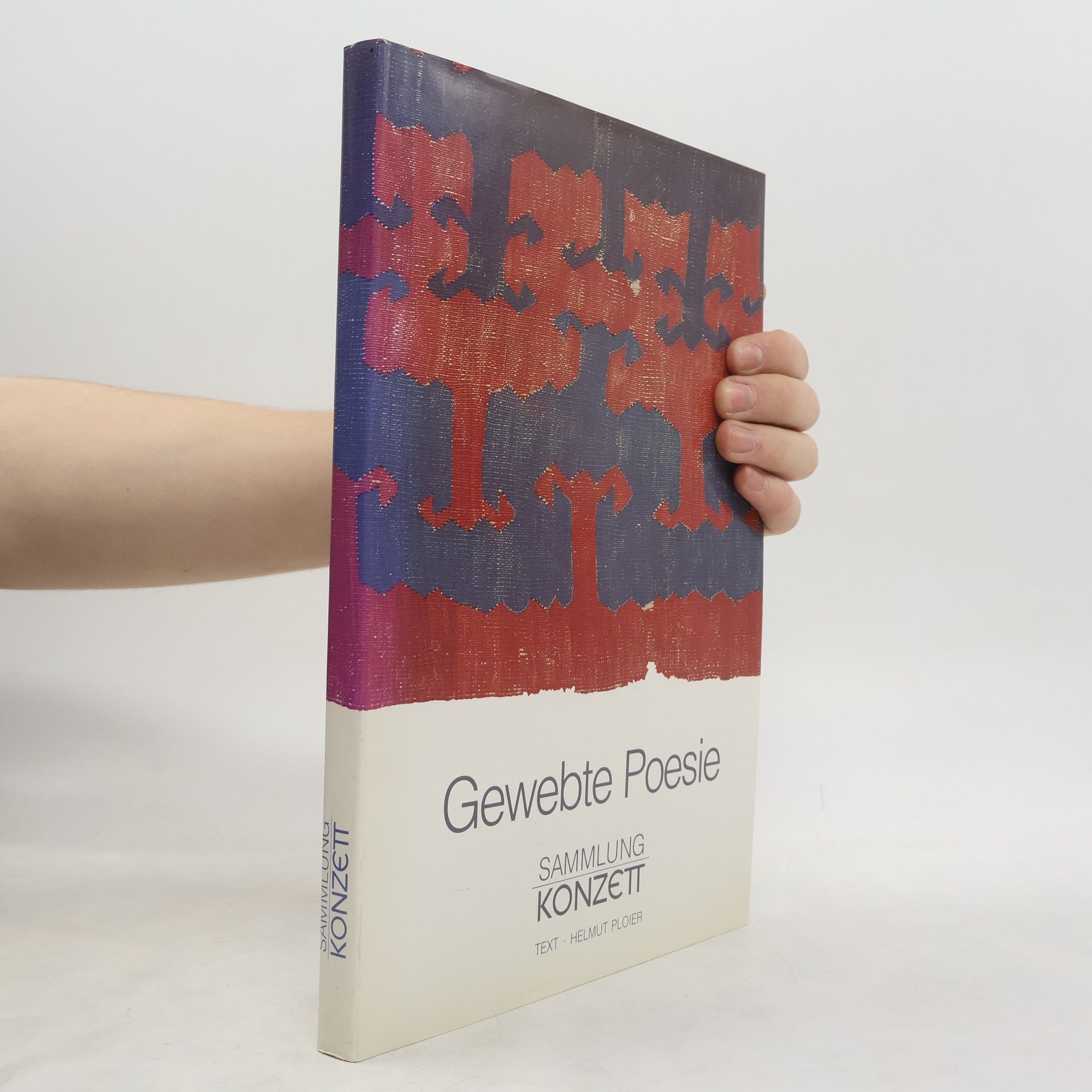Helmut Ploier Gewebte Poesie