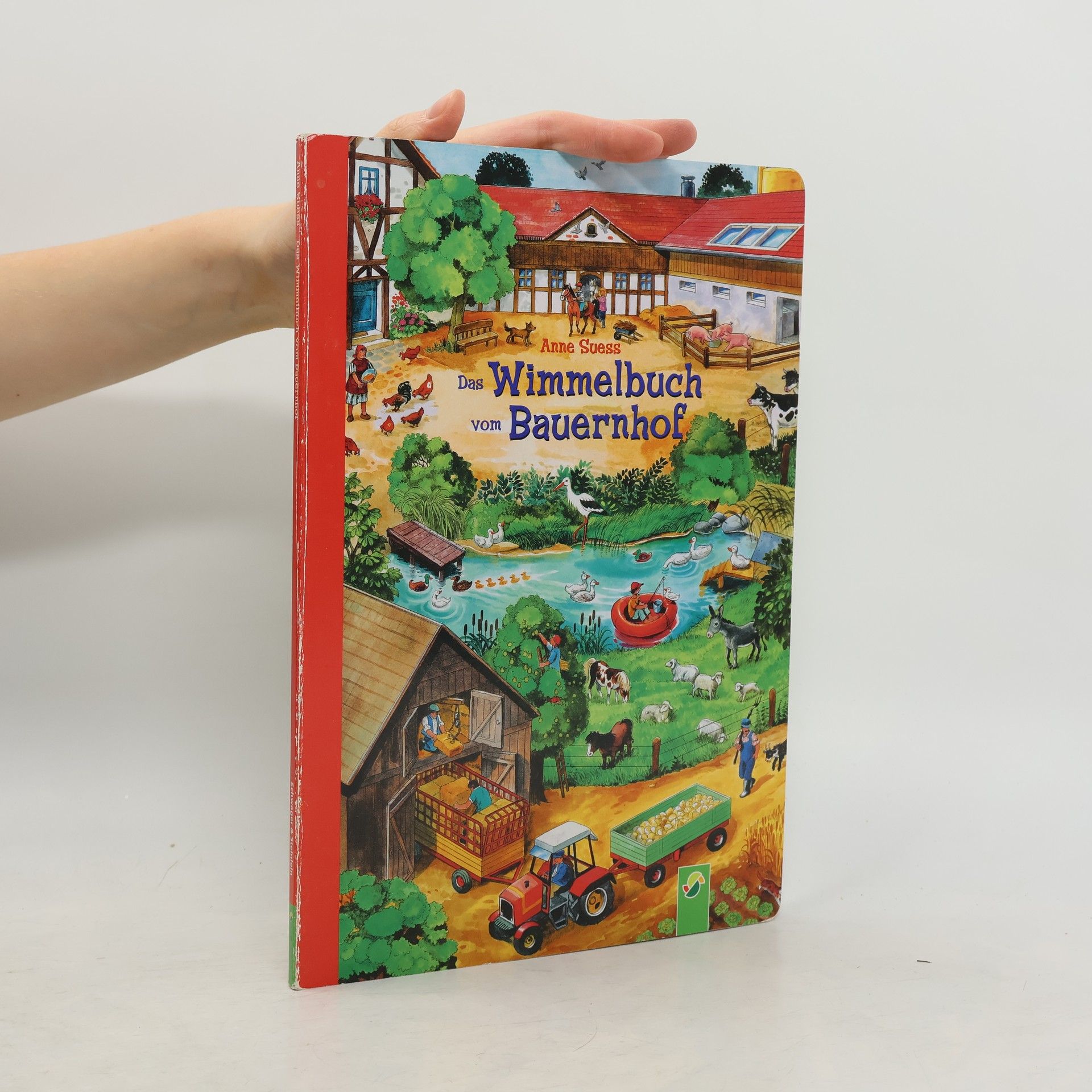 Anne Suess Das Wimmelbuch vom Bauernhof