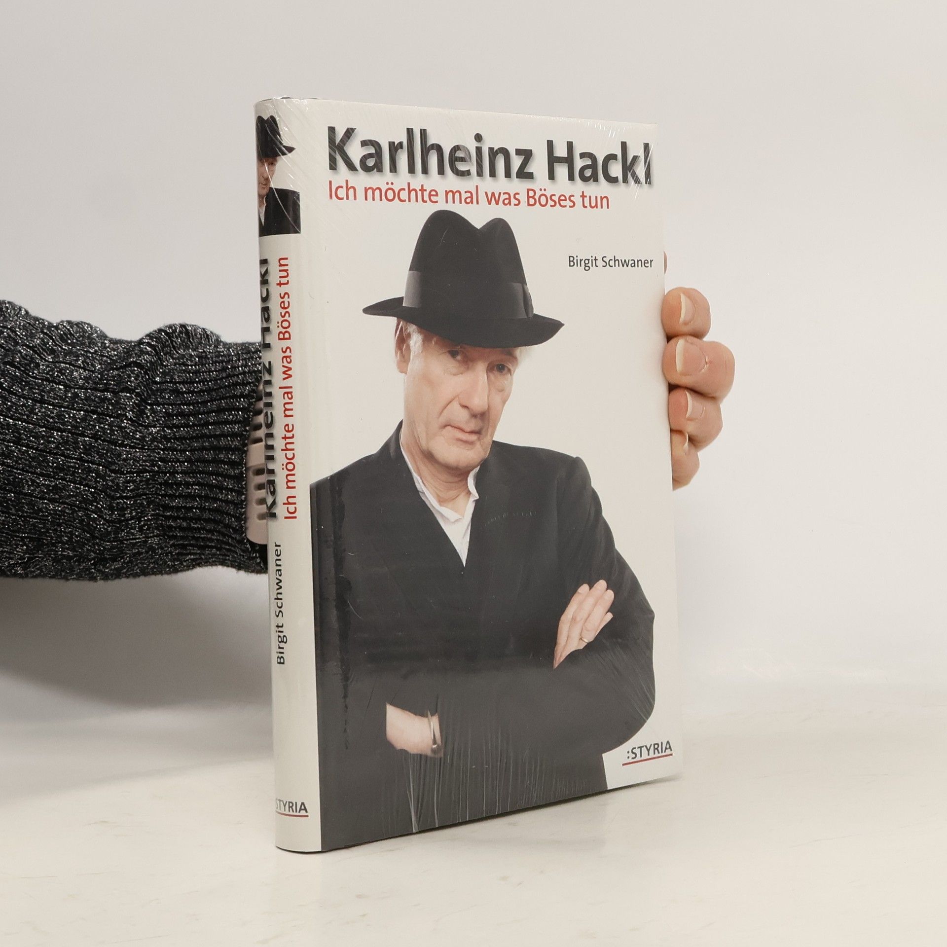 Karlheinz Hackl Ich möchte mal was Böses tun