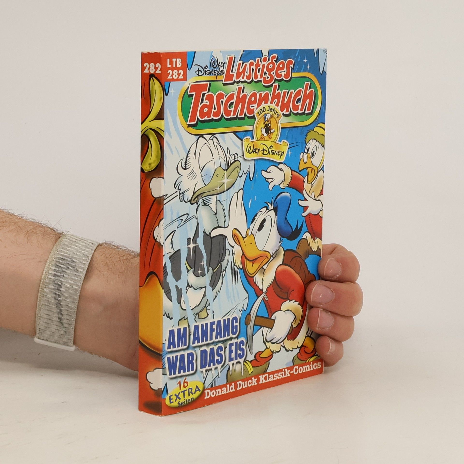 Walt Disney Lustiges Taschenbuch 282. Am Anfang war das Eis