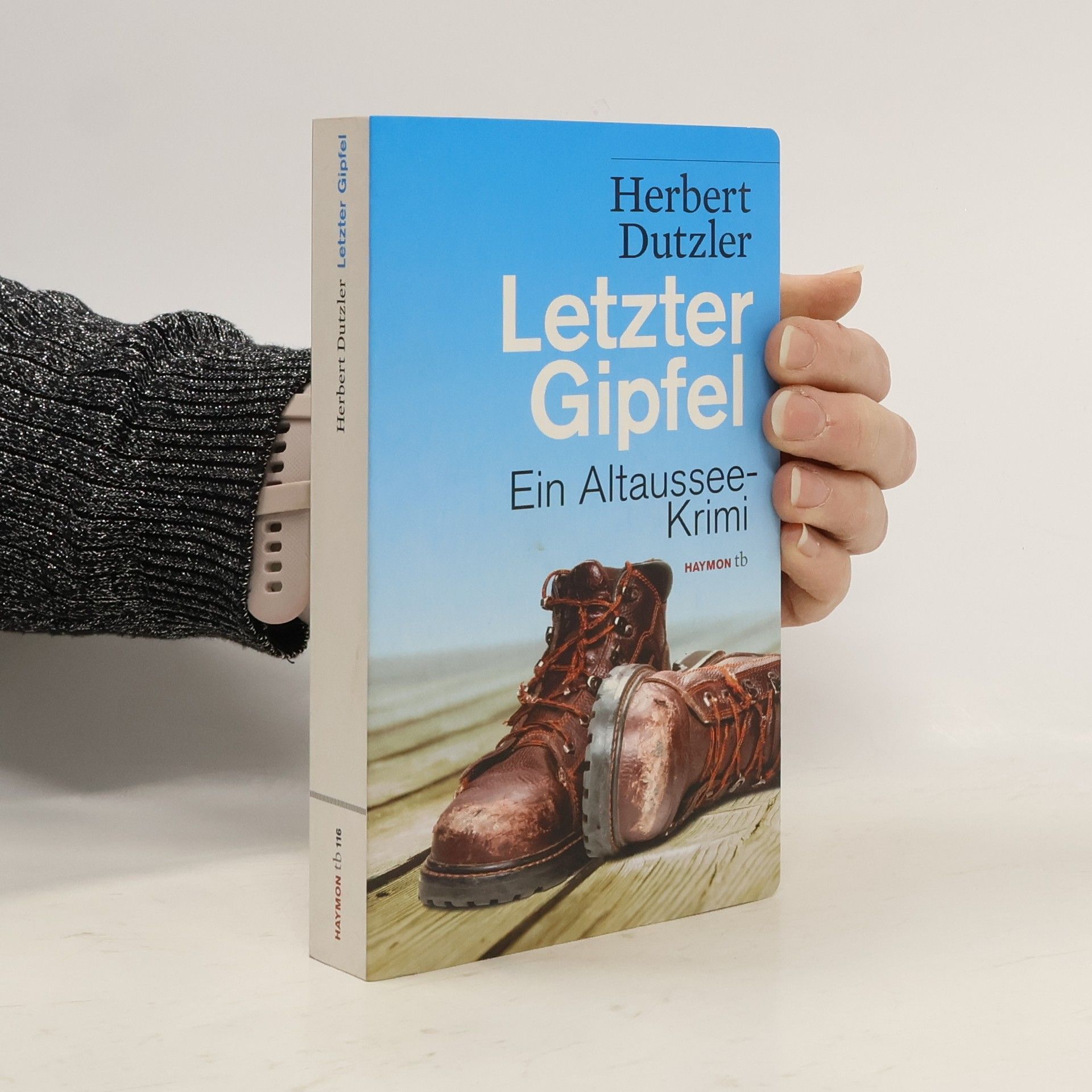 Herbert Dutzler Letzter Gipfel
