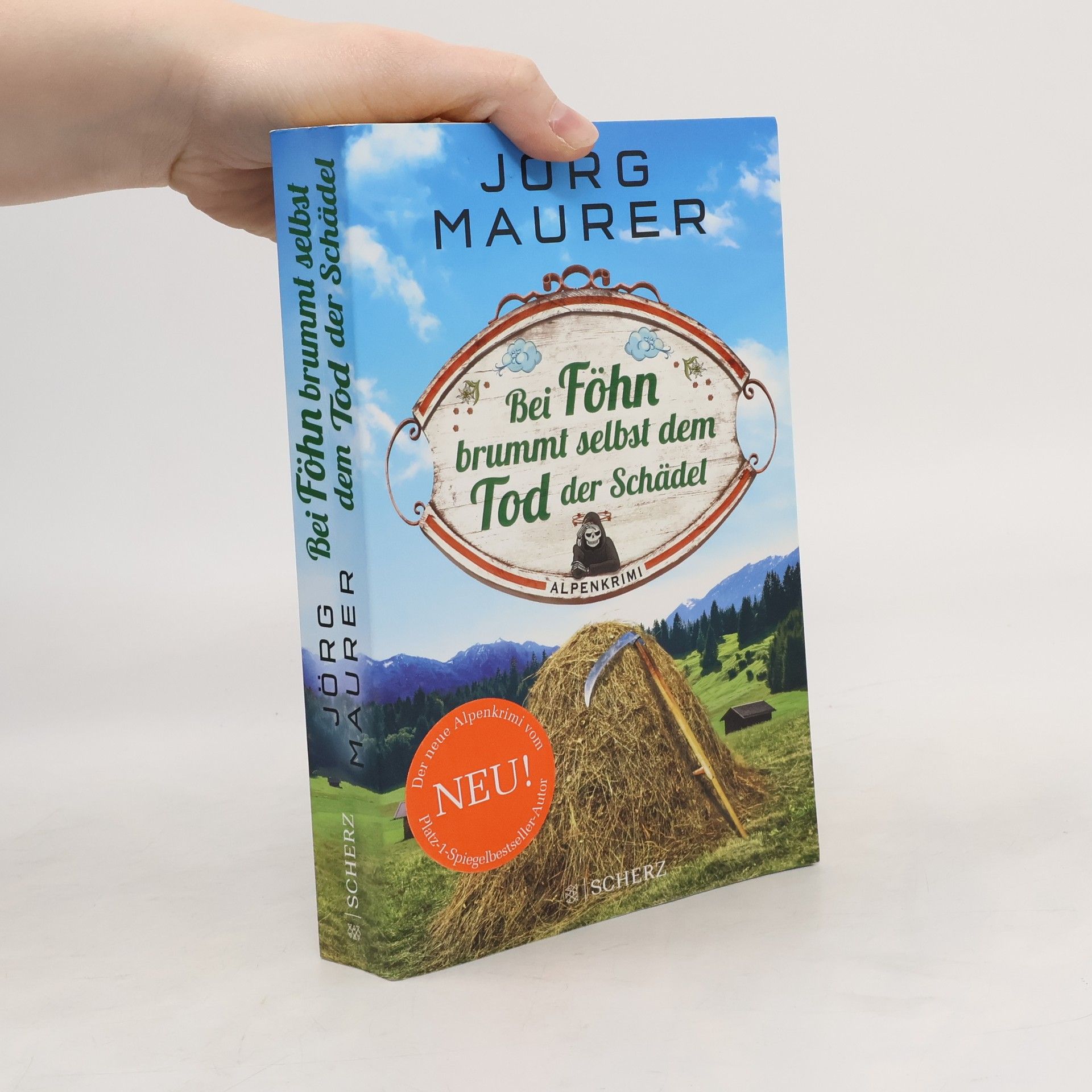 Jörg Maurer Bei Föhn brummt selbst dem Tod der Schädel