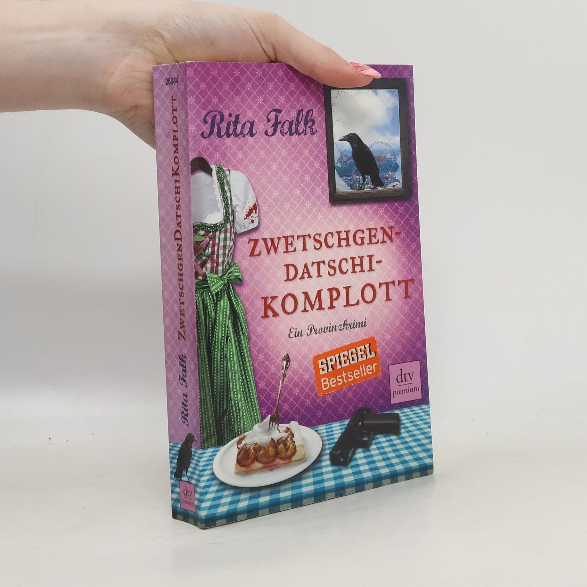 Rita Falk Zwetschgendatschikomplott