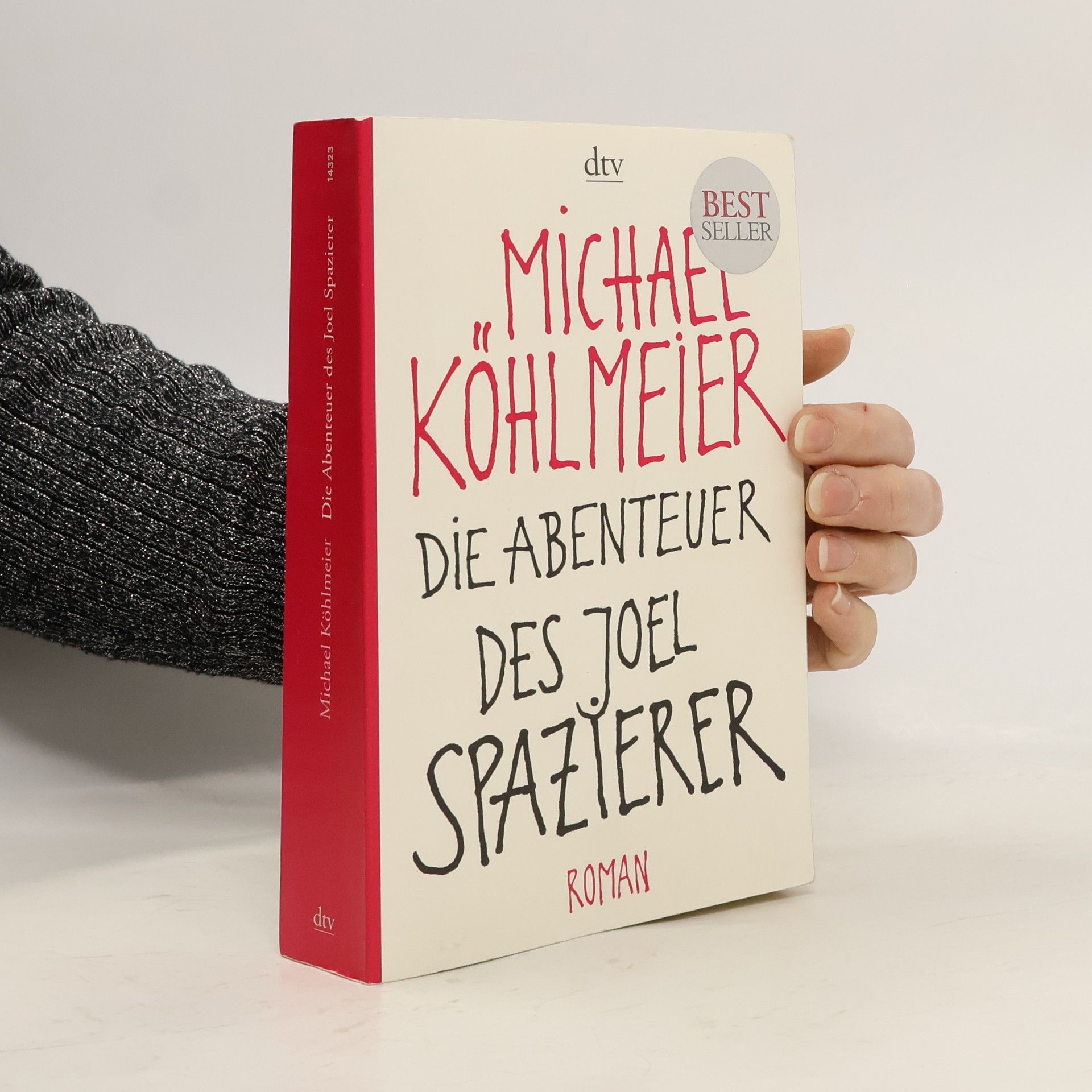 Michael Köhlmeier Die Abenteuer des Joel Spazierer