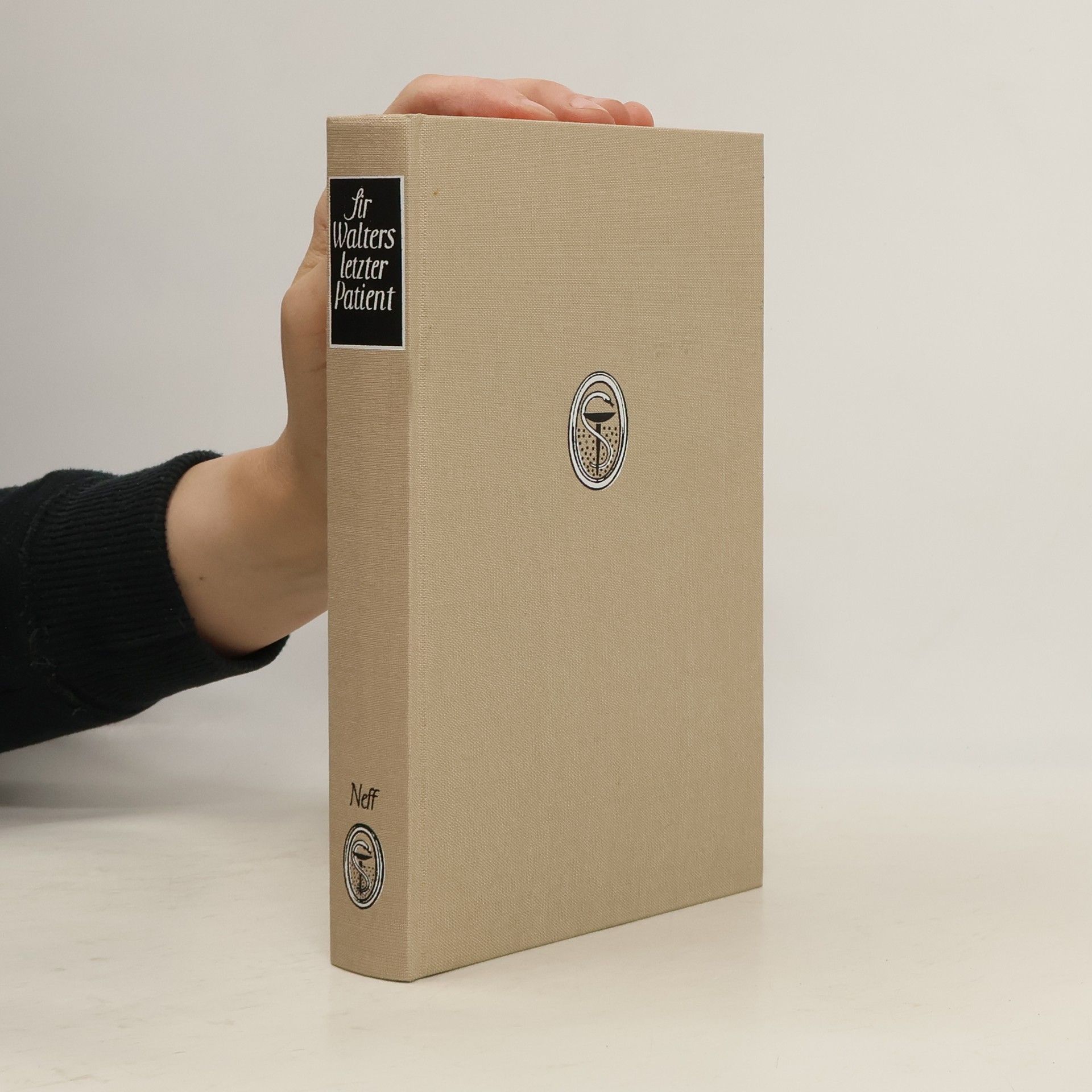 Sir Walters letzter Patient. Arztgeschichten aus 15 Ländern