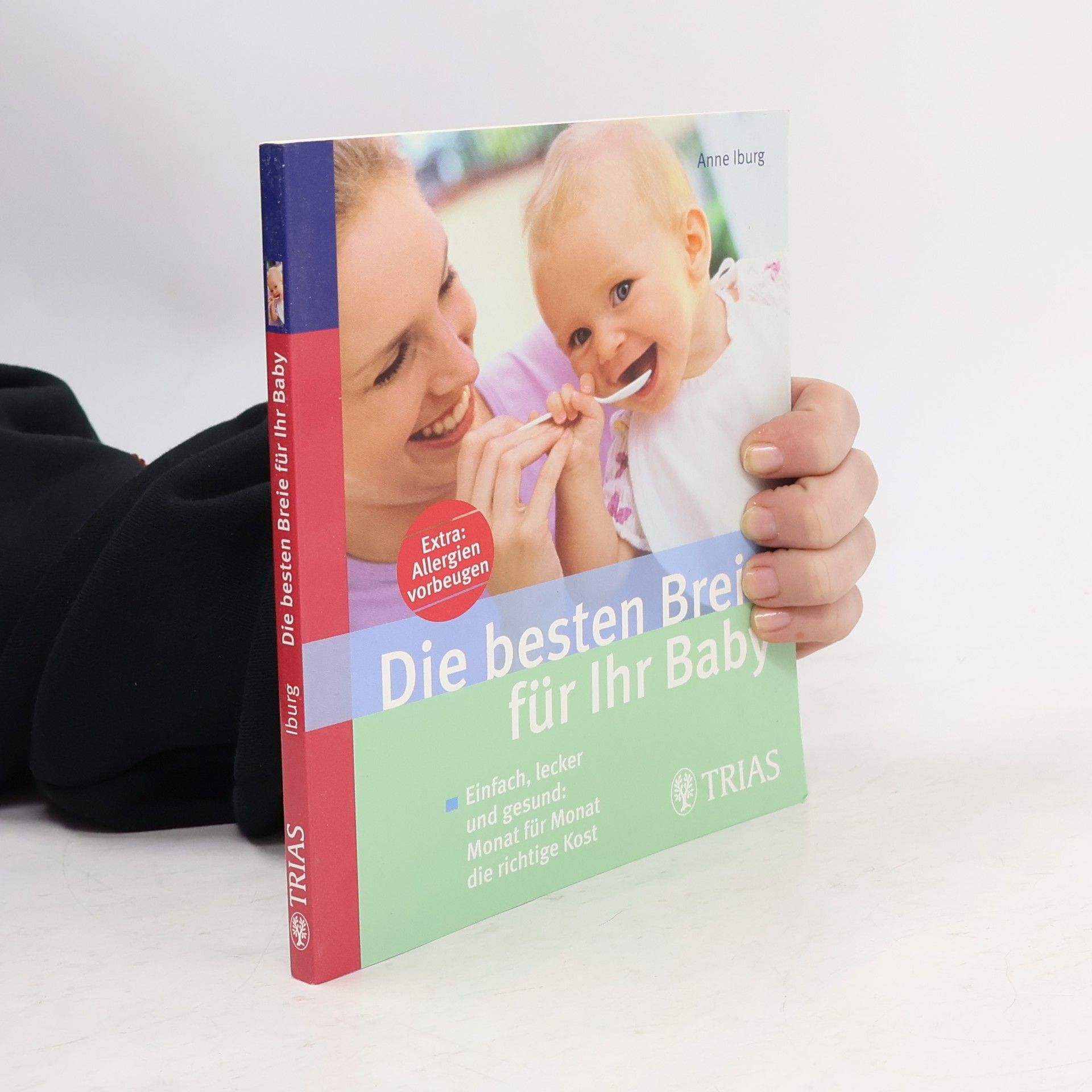 Anne Iburg Die besten Breie für Ihr Baby
