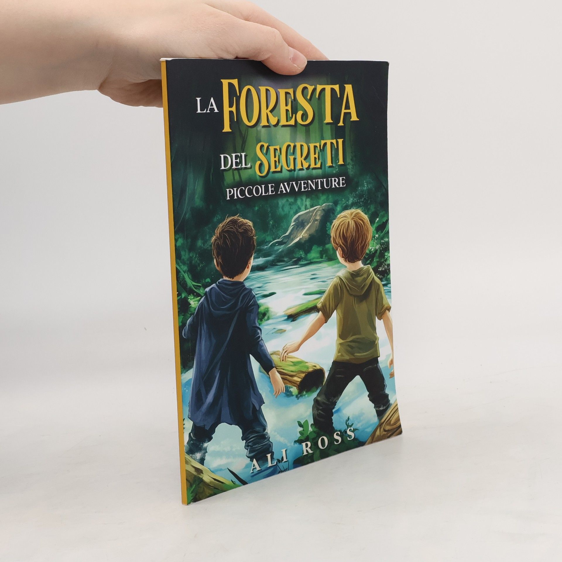 Ali Ross La Foresta dei Segreti