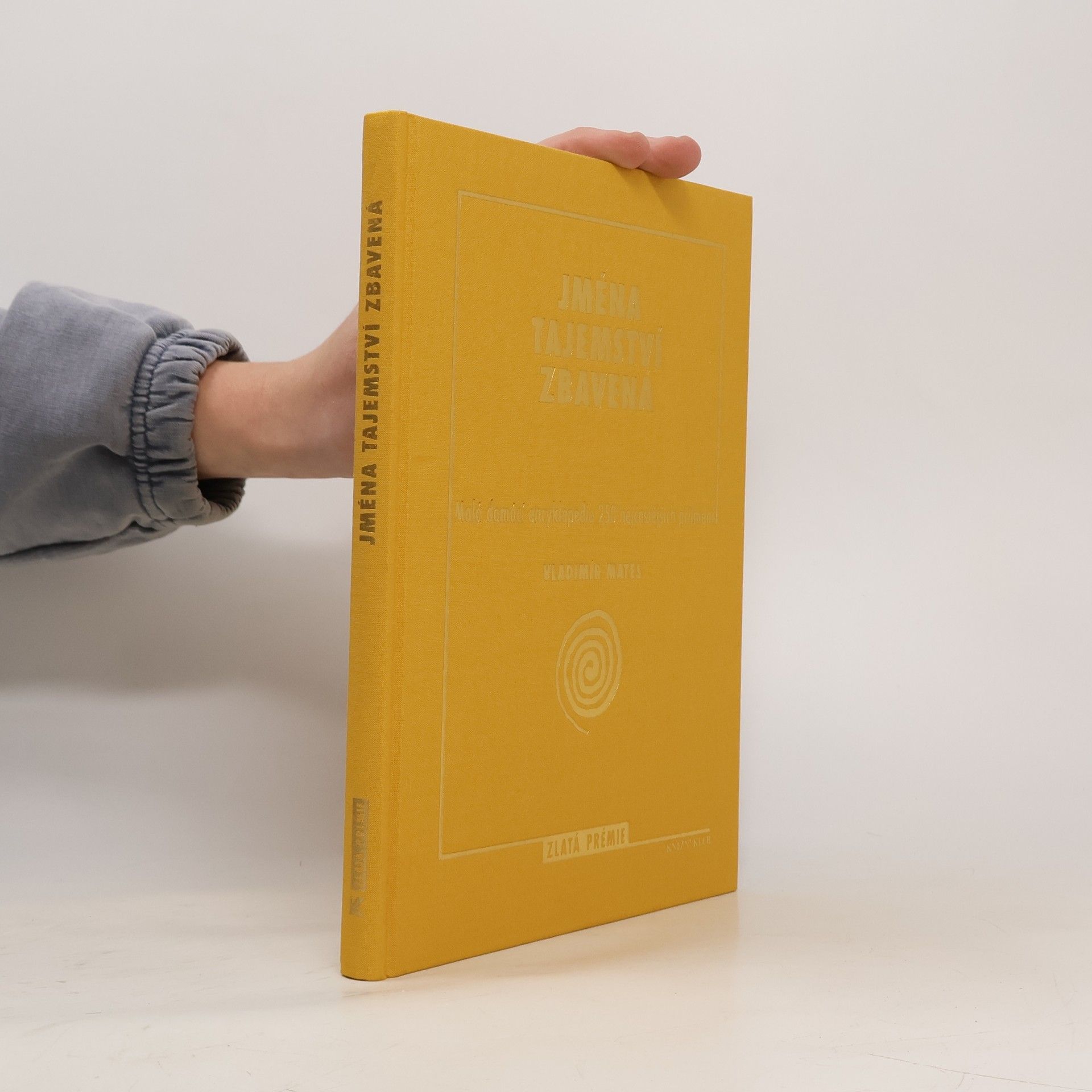 Jména tajemství zbavená