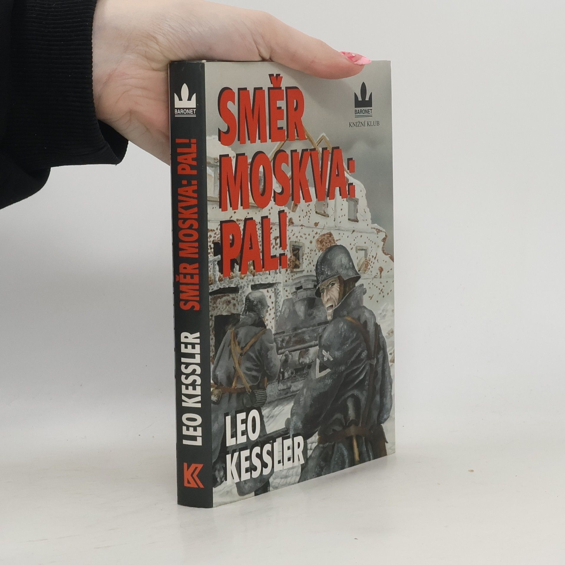 Charles Whiting Směr Moskva: Pal!