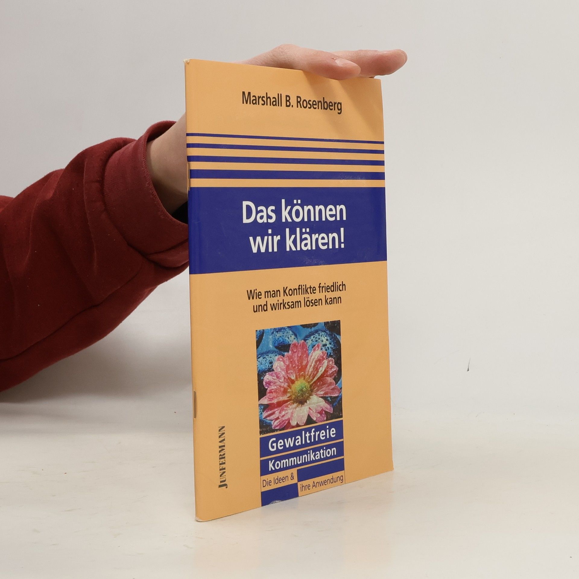 Marshall Rosenberg Das können wir klären