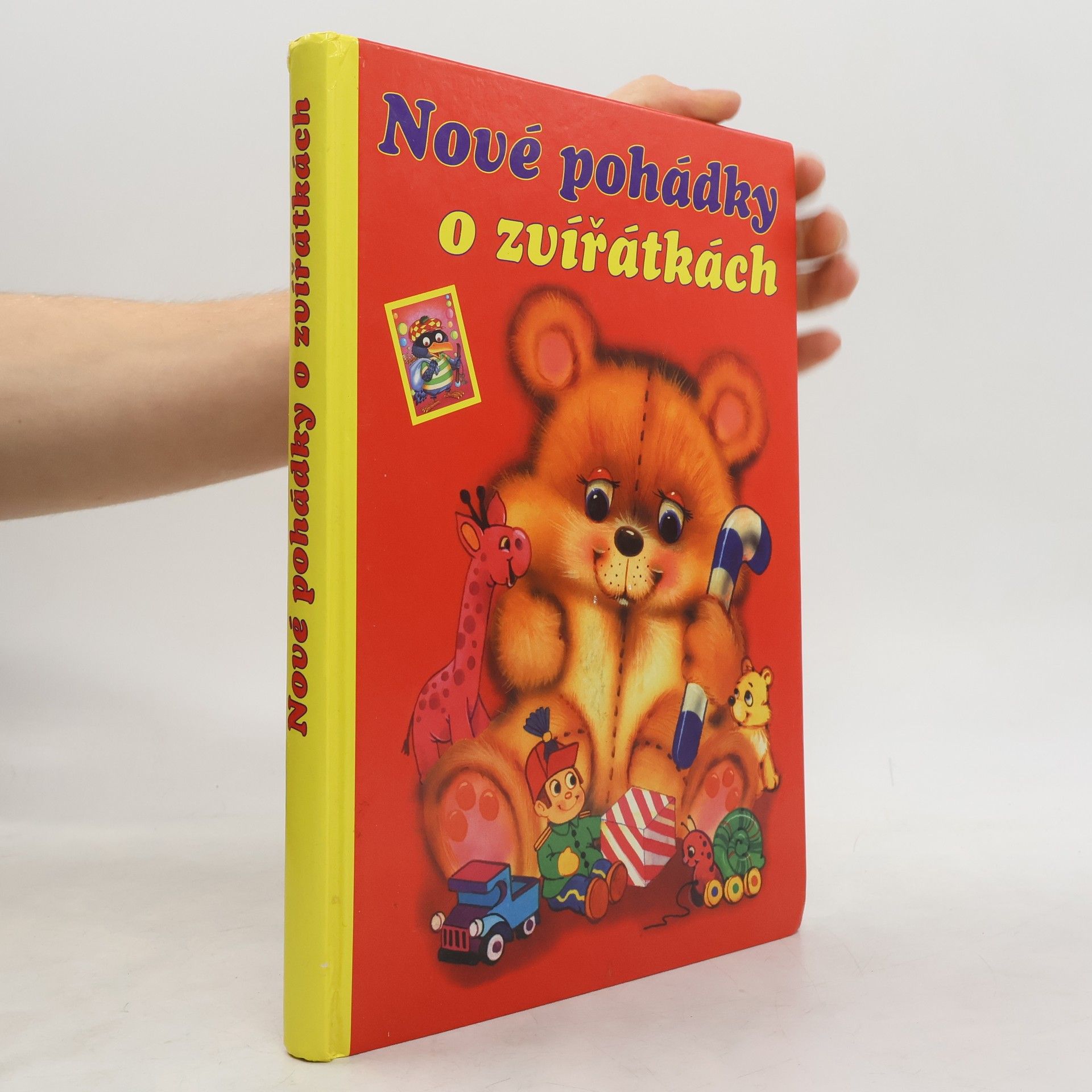 Collectif d'auteurs Nové pohádky o zvířátkách : pro malé čtenáře