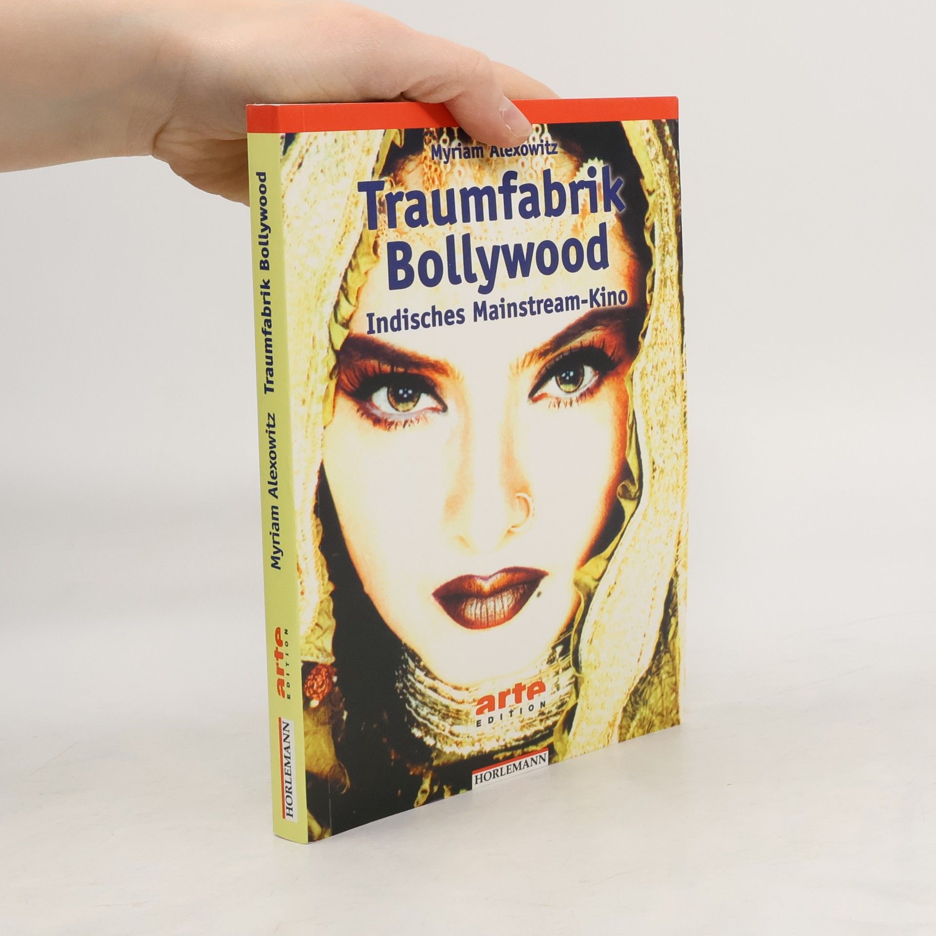 Traumfabrik Bollywood