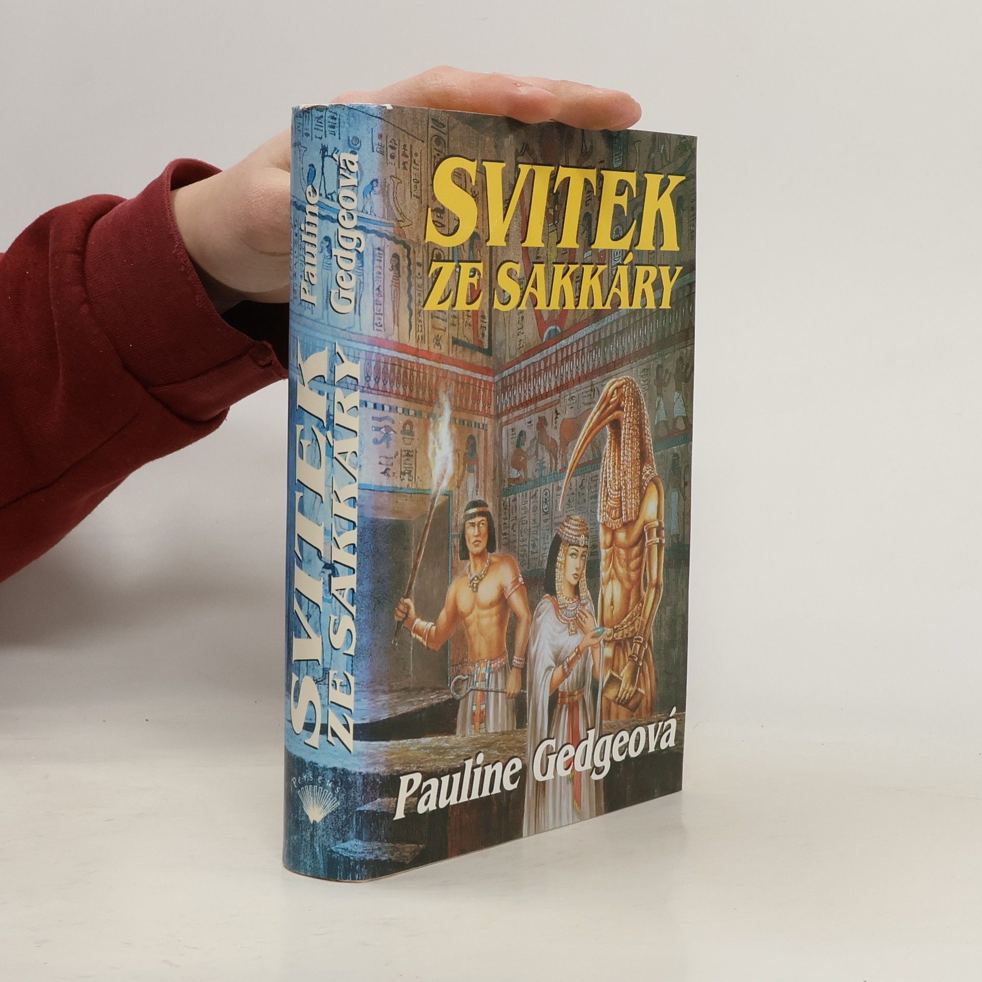 Pauline Gedge Svitek ze Sakkáry