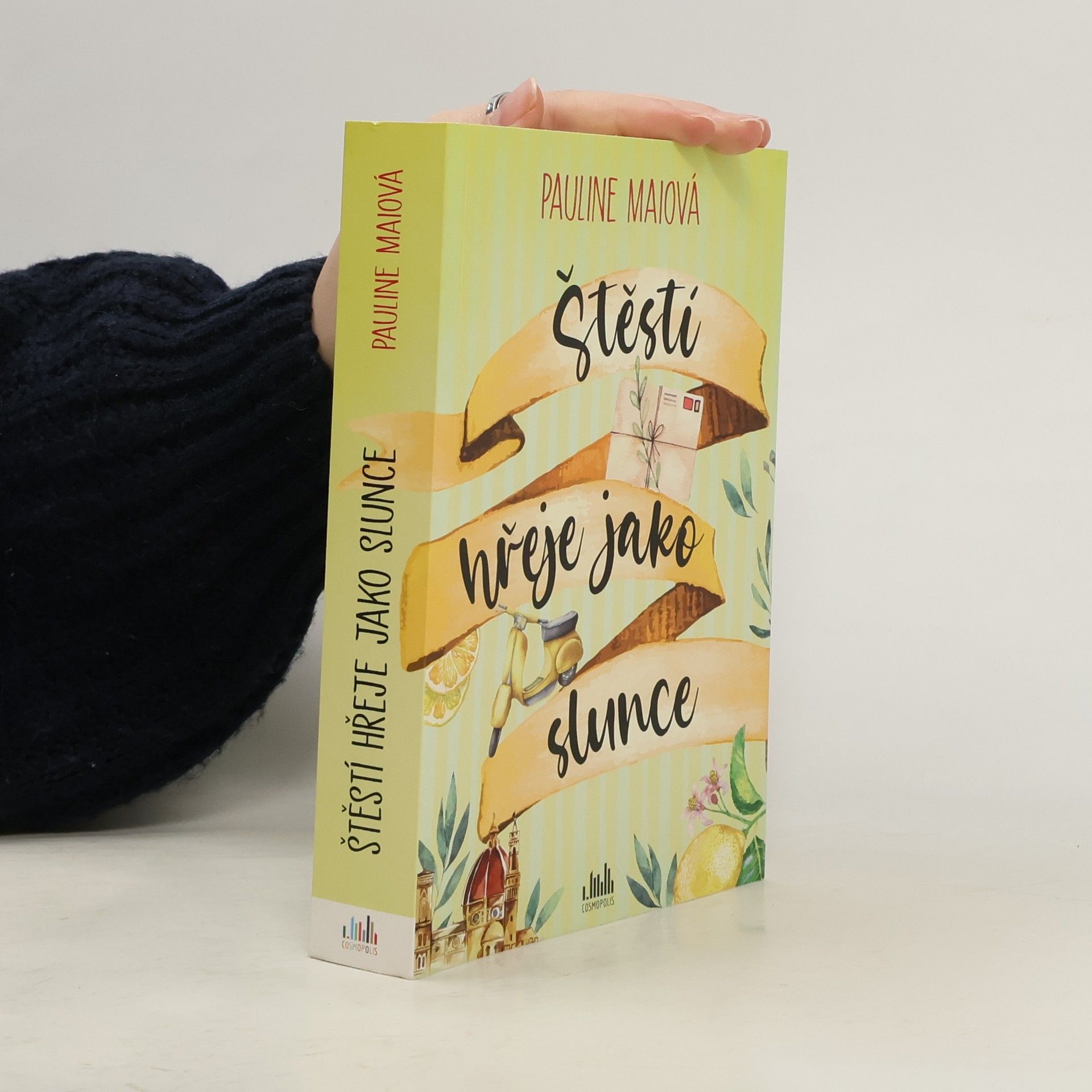 Štěstí hřeje jako slunce