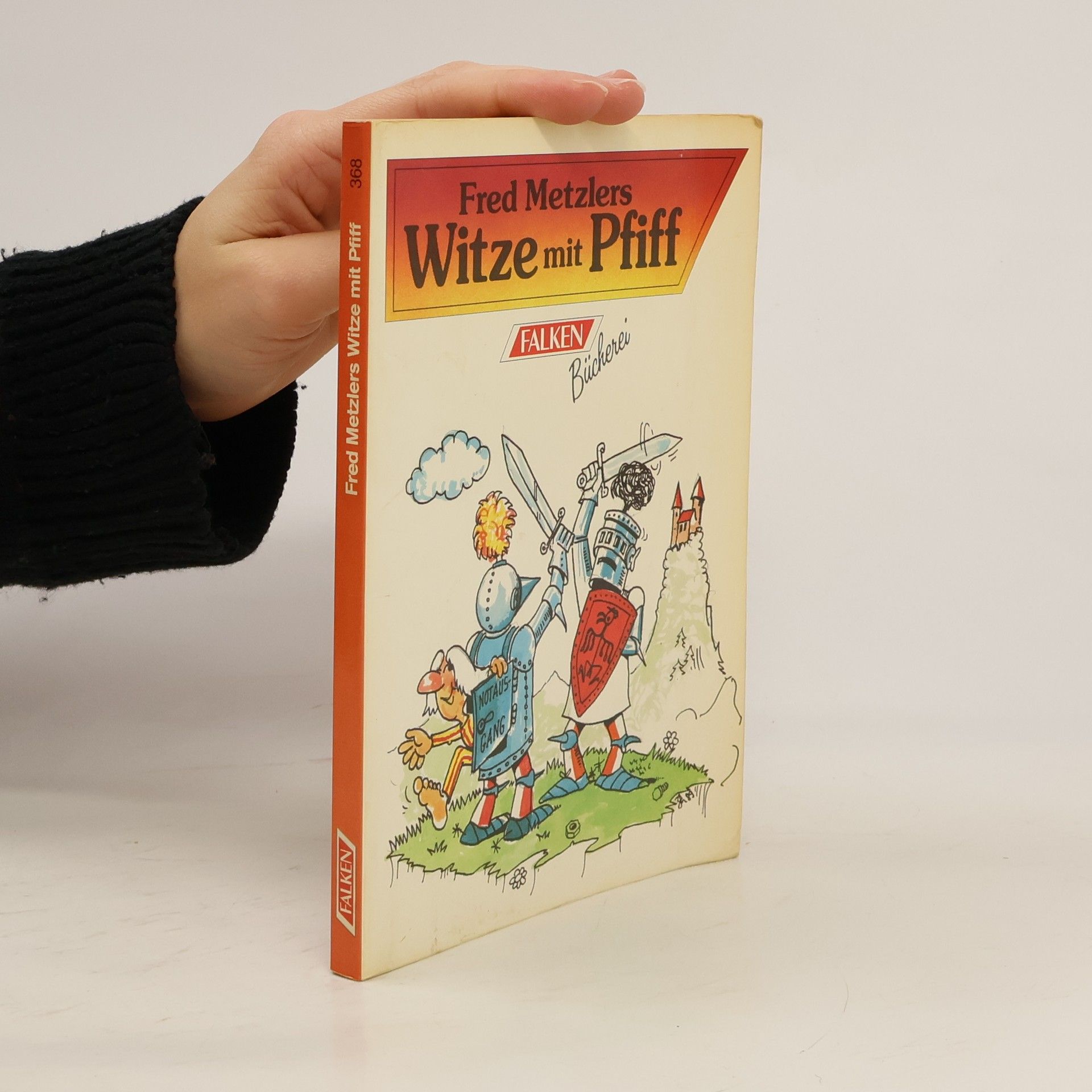 Fred Metzlers  Witze mit Pfiff