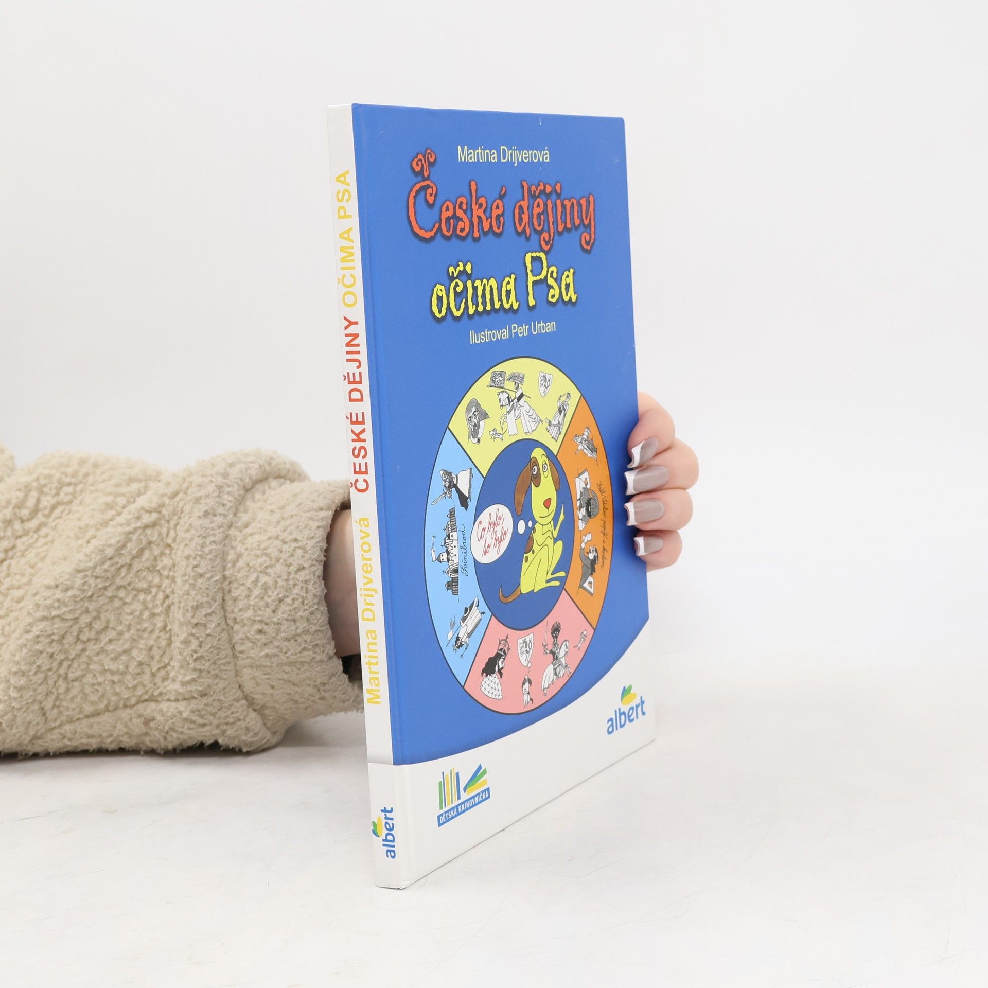 Martina Drijverová České dějiny očima Psa